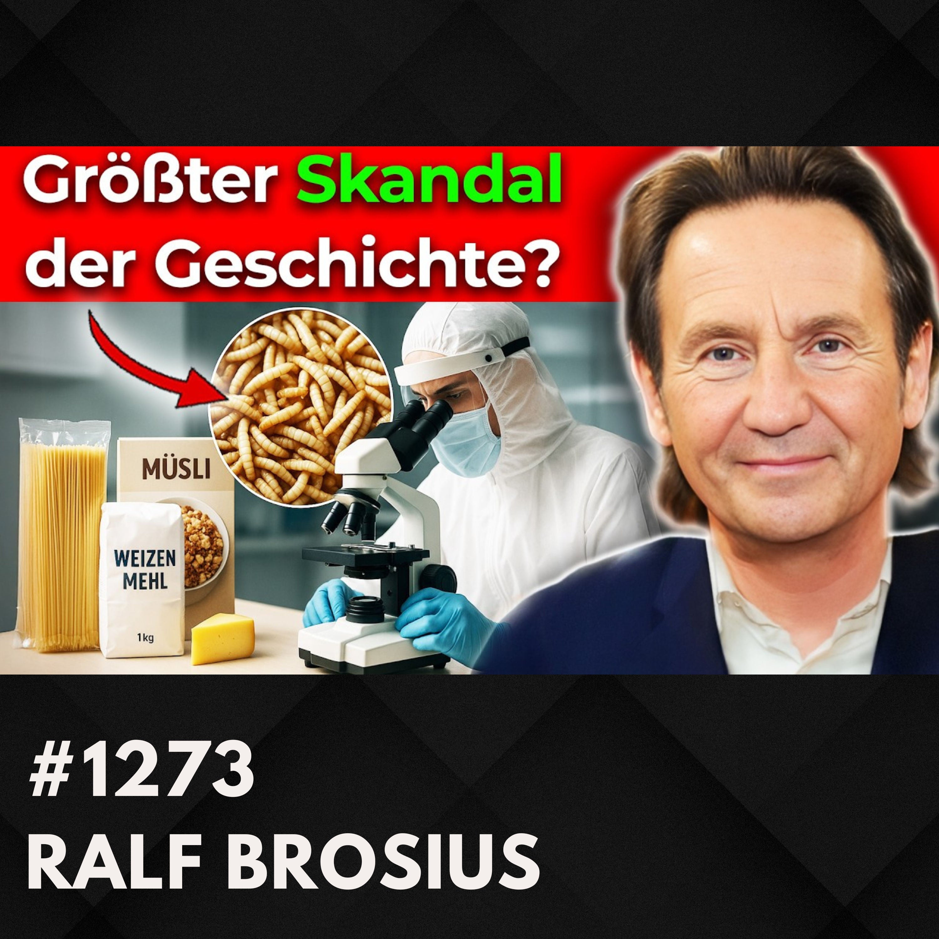 Diese Zutaten essen viele – ohne es zu wissen | Ralf Brosius #1273