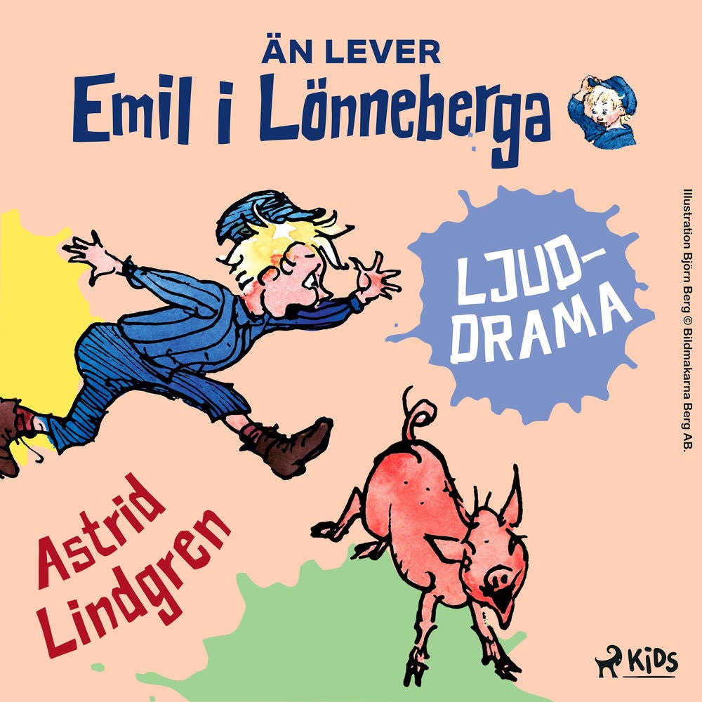 Än lever Emil i Lönneberga – Ljuddrama