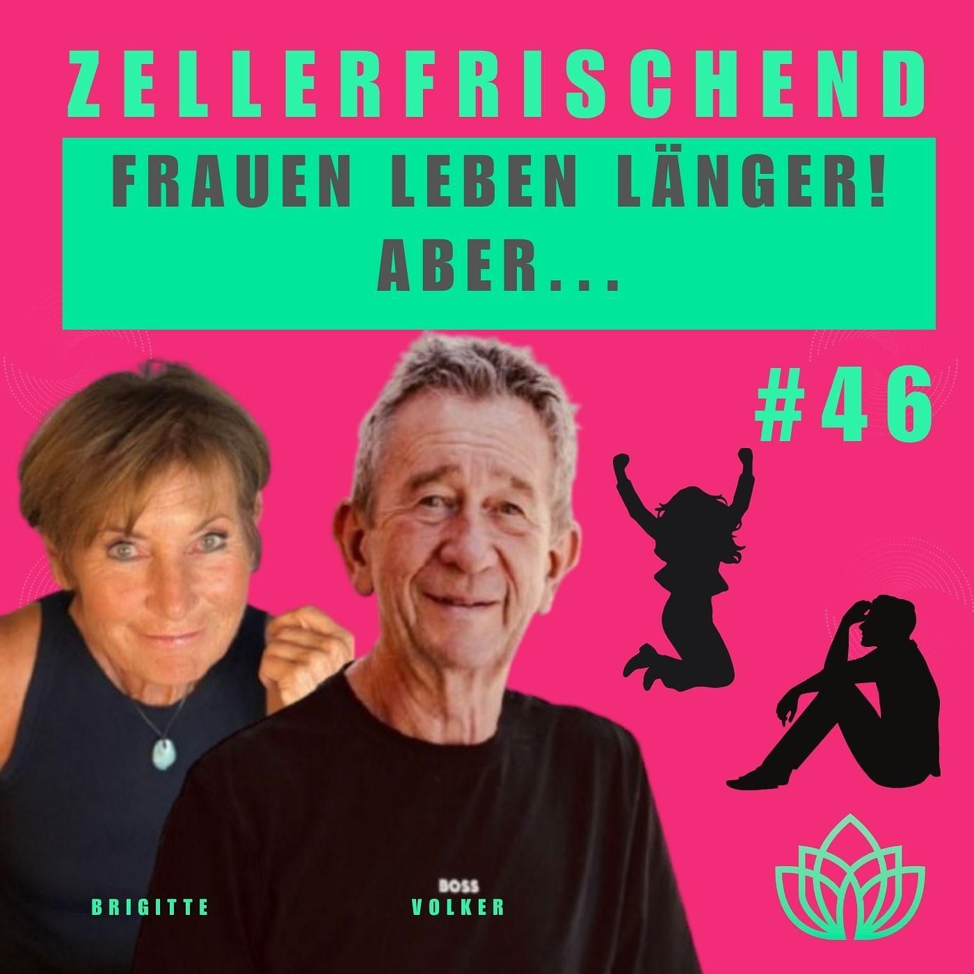 Zellerfrischend - Frauen leber länger. Aber... Das Longevity Paradox #46