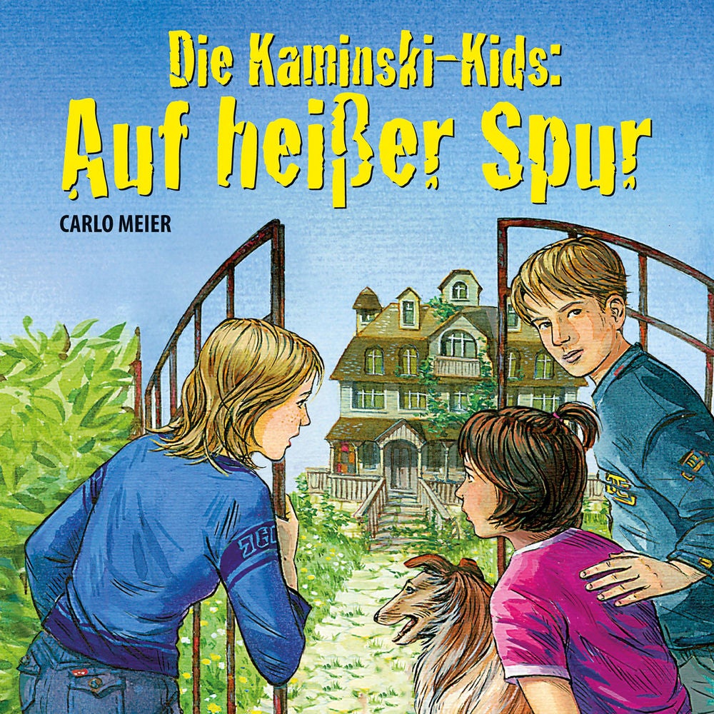 Die Kaminski-Kids: Auf heißer Spur