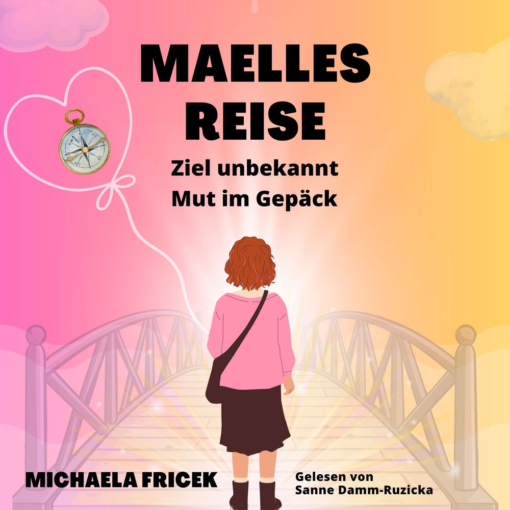 Maelles Reise: Ziel unbekannt- Mut im Gepäck