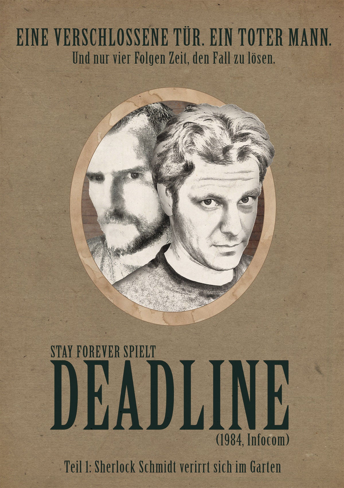 Stay Forever ... spielt Deadline (SFS 1)