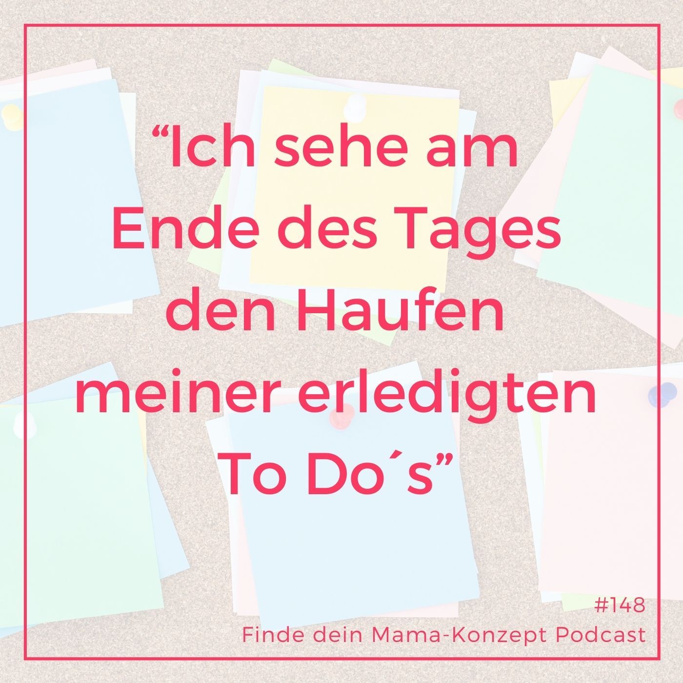 148 “Jetzt organisiere ich mich mit Klebezetteln” – Interview mit Julia