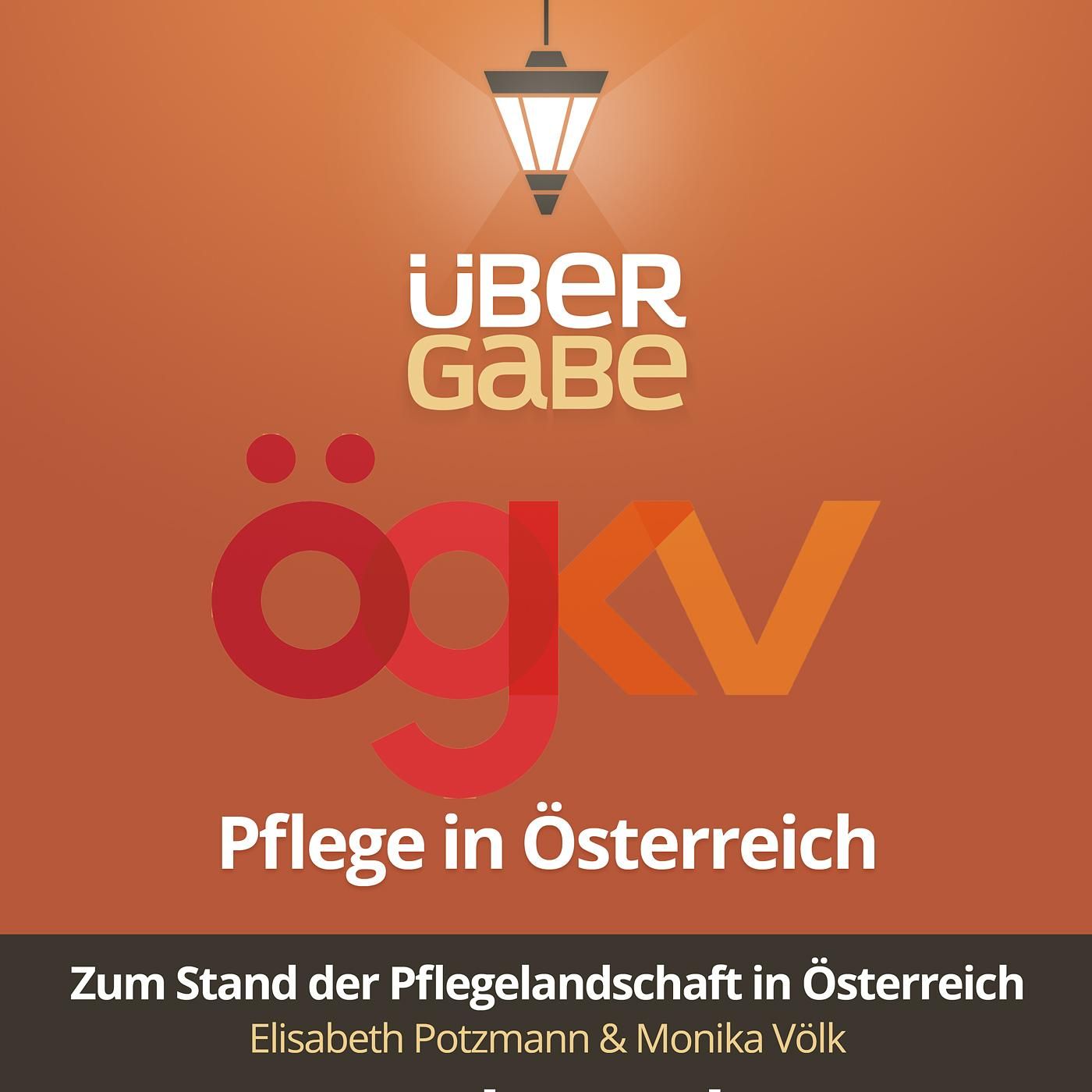 ÜG120 - Pflege in Österreich (Elisabeth Potzmann & Monika Völk)