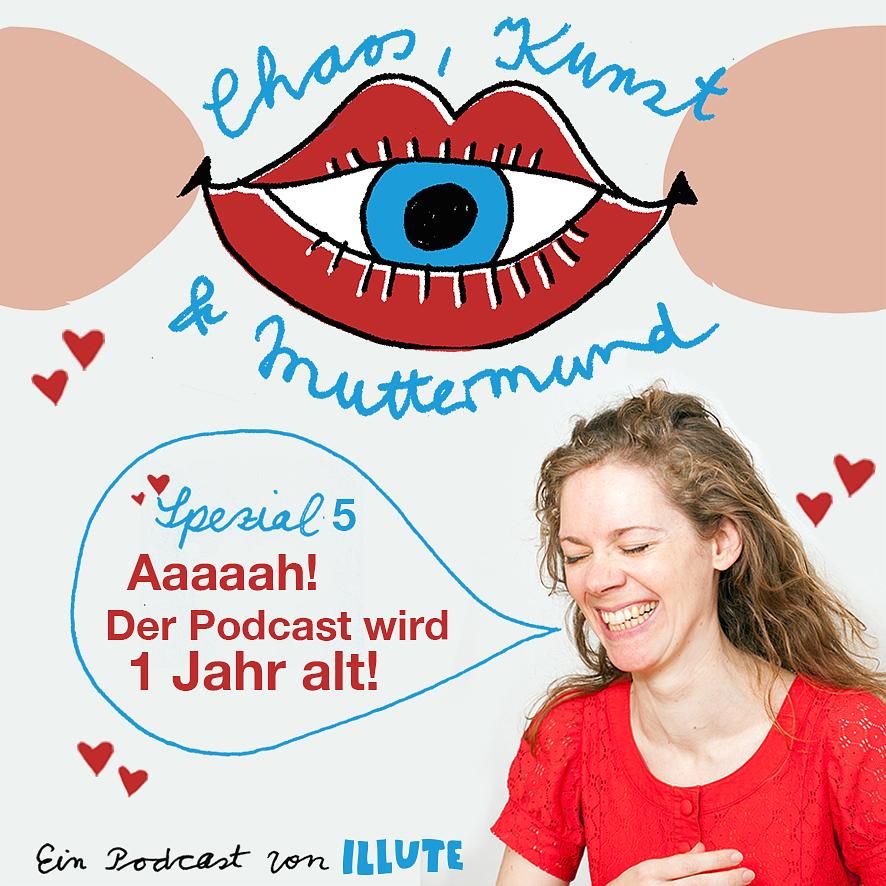 Aaaaaah! Der Podcast wird 1 Jahr alt!