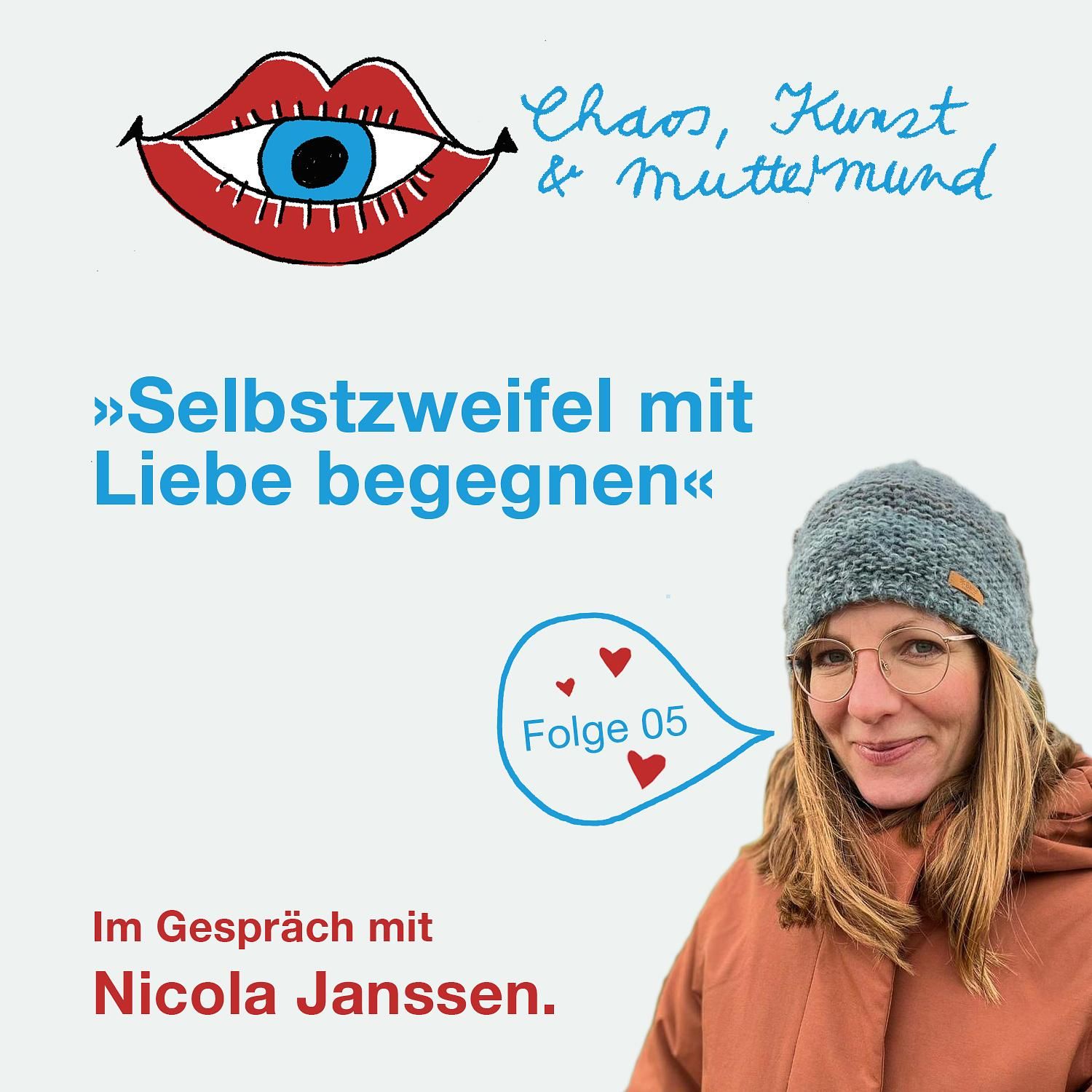 Selbstzweifel mit Liebe begegnen – Nicola Janssen