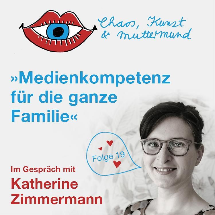 Medienkompetenz für die ganze Familie – Katherine Zimmermann