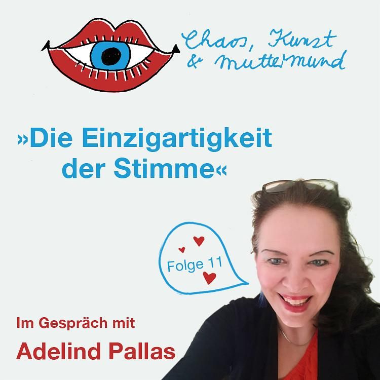Die Einzigartigkeit der Stimme – Adelind Pallas