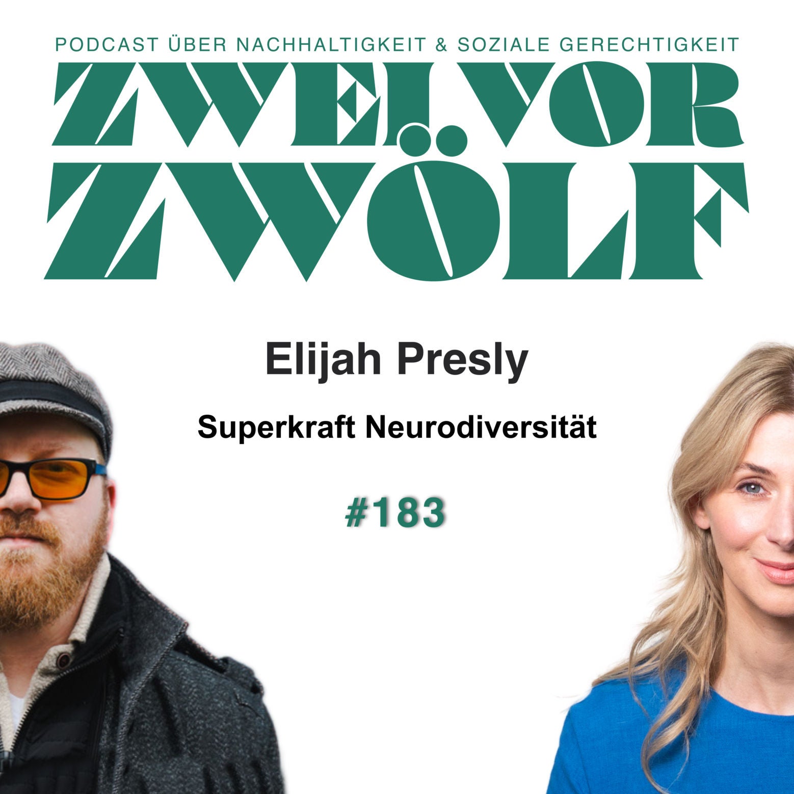 #183 Elijah Presly - Superkraft Neurodiversität