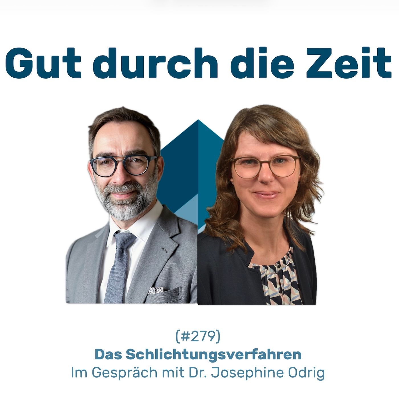 #279 GddZ - Das Schlichtungsverfahren. Im Gespräch mit Dr. Josephine Odrig