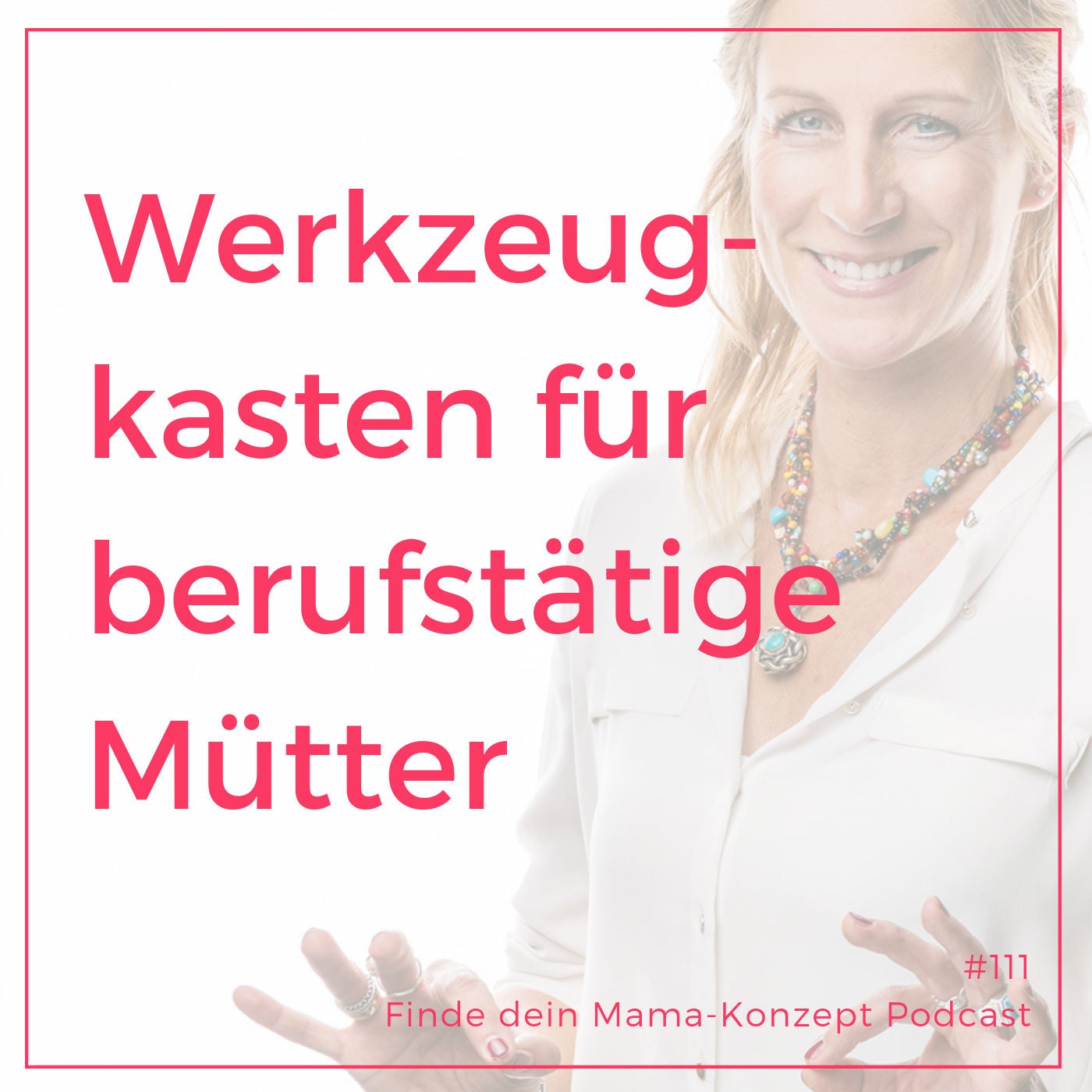 WORKING MOM – Das Buch mit 20 Power-Tools für den Wiedereinstieg in den Job