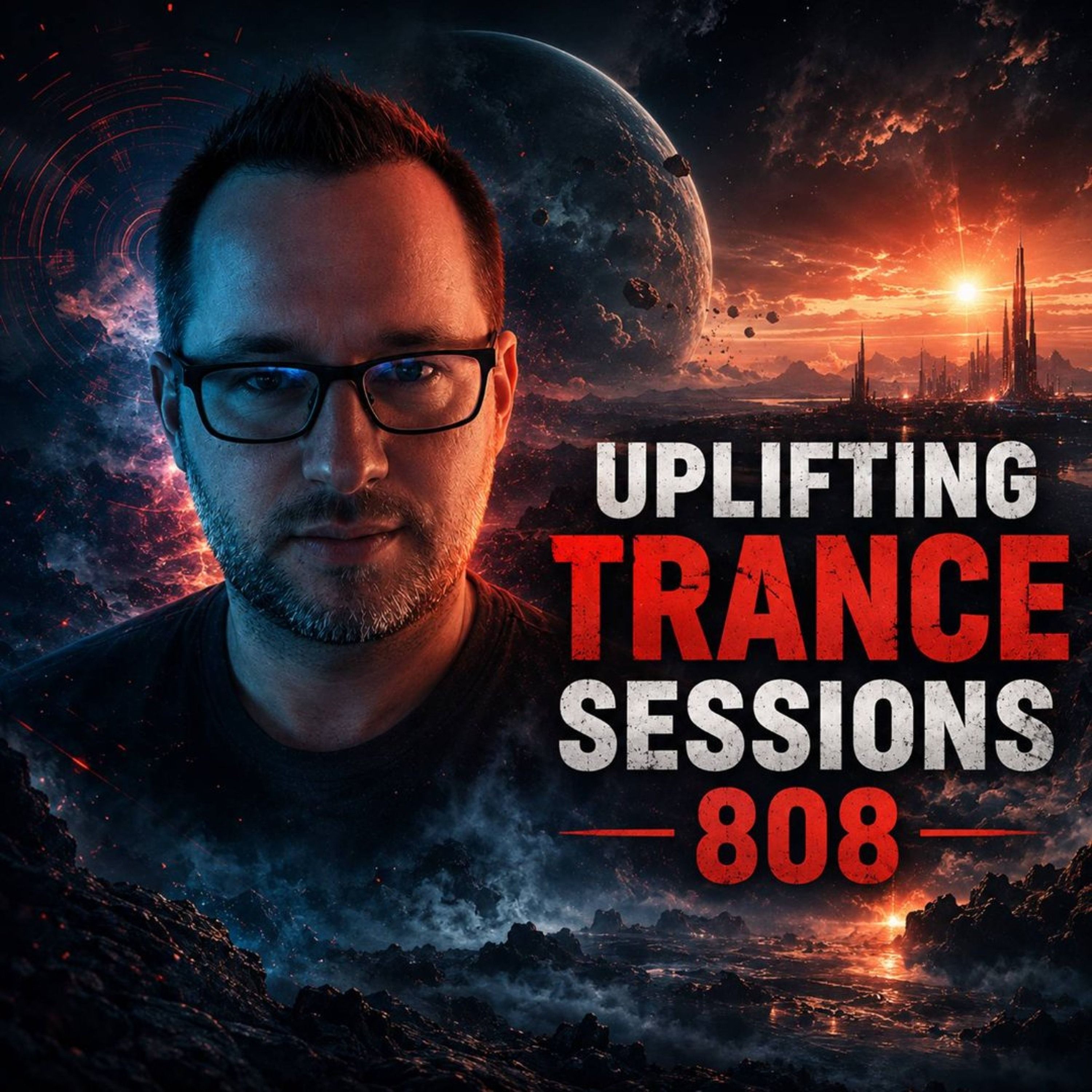 Uplifting Trance Sessions EP. 808 with DJ Phalanx 📢 (Trance Podcast)