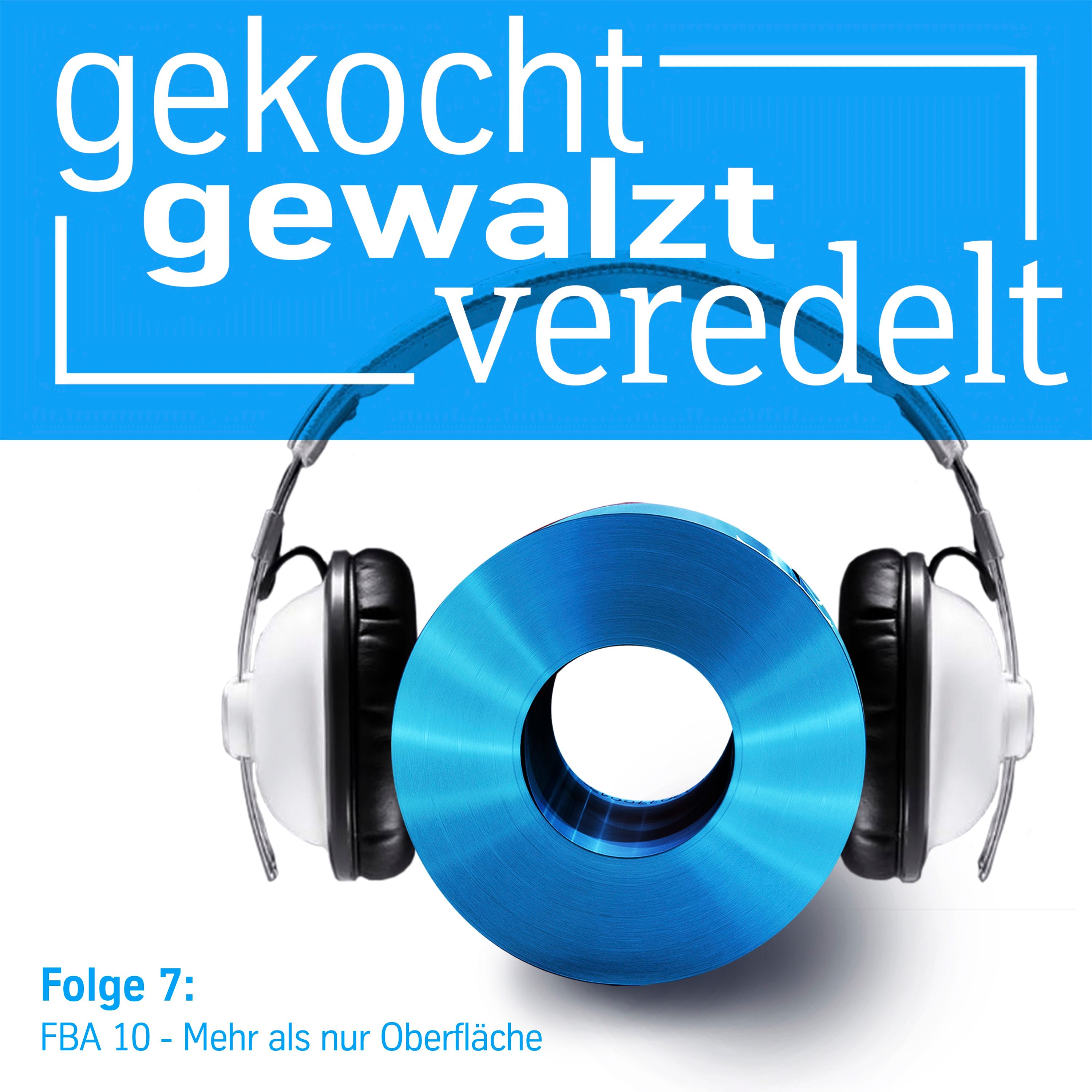 FBA 10 – Mehr als nur Oberfläche