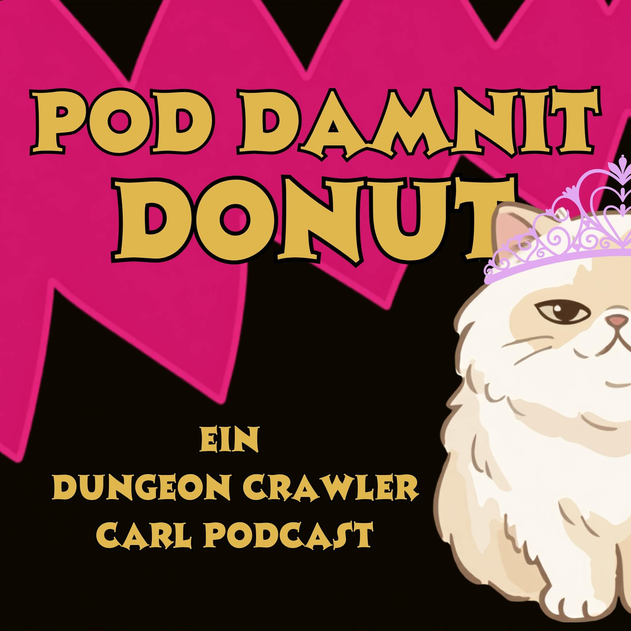 Dungeon Crawler Carl - Krankenvertretung mit Melli und Ramon