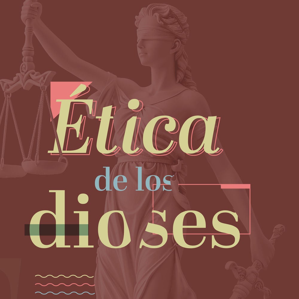 Ética de los dioses