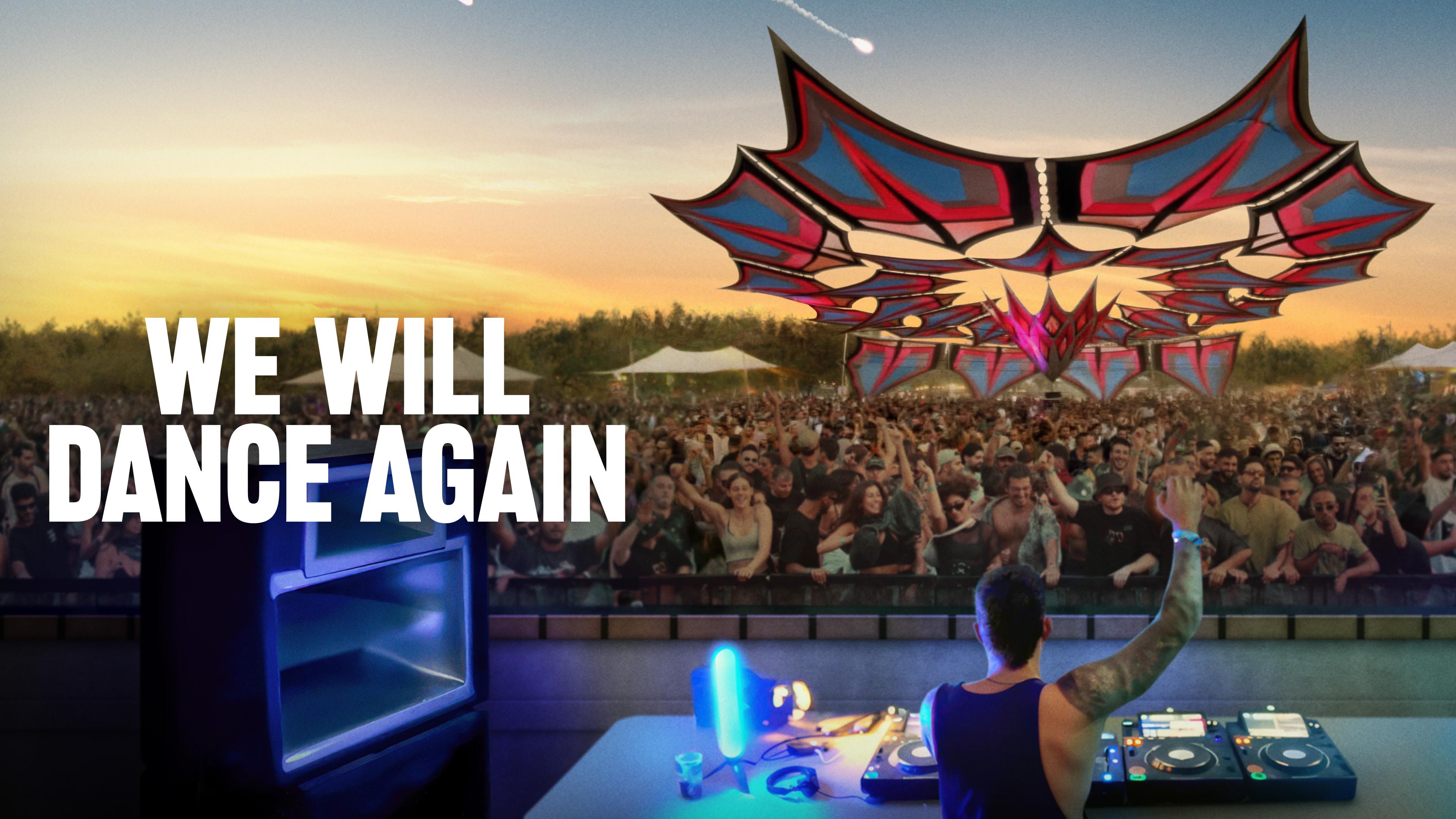 We Will Dance Again