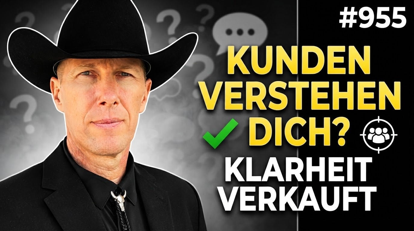 Klare Positionierung – Damit Kunden Dich verstehen #955