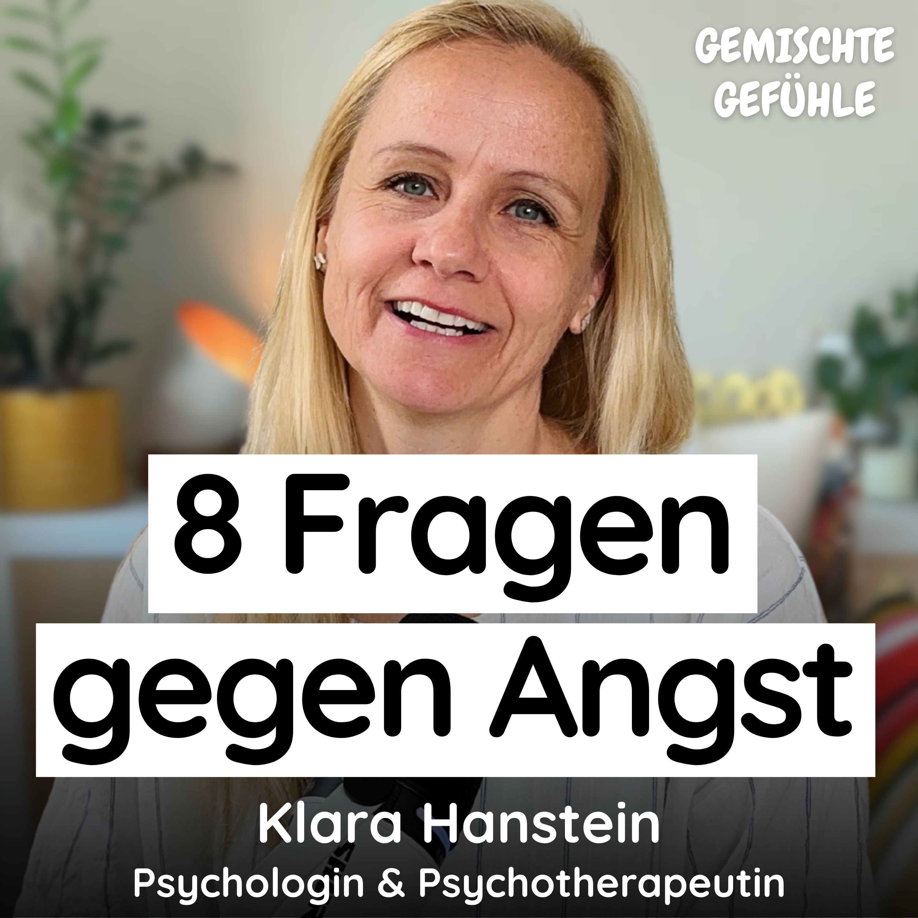 #92 8 Fragen, die Deiner Angst die Macht nehmen
