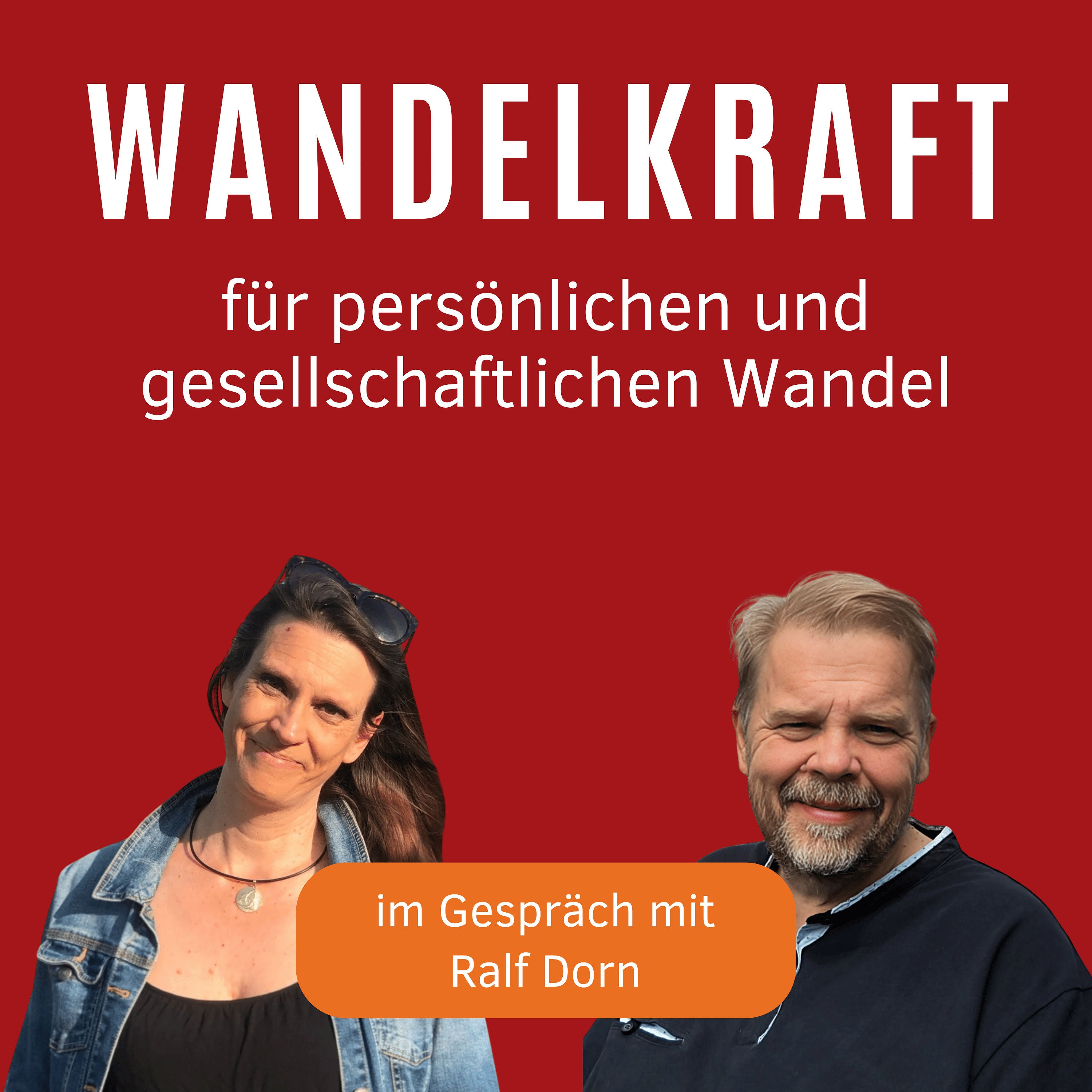 Die Stimme deiner Seele: Warum wir uns oft selbst sabotieren. Im Gespräch mit Ralf Dorn