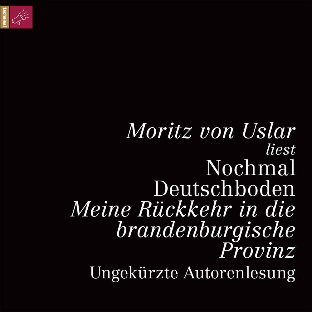 Nochmal Deutschboden - Meine Rückkehr in die brandenburgische Provinz