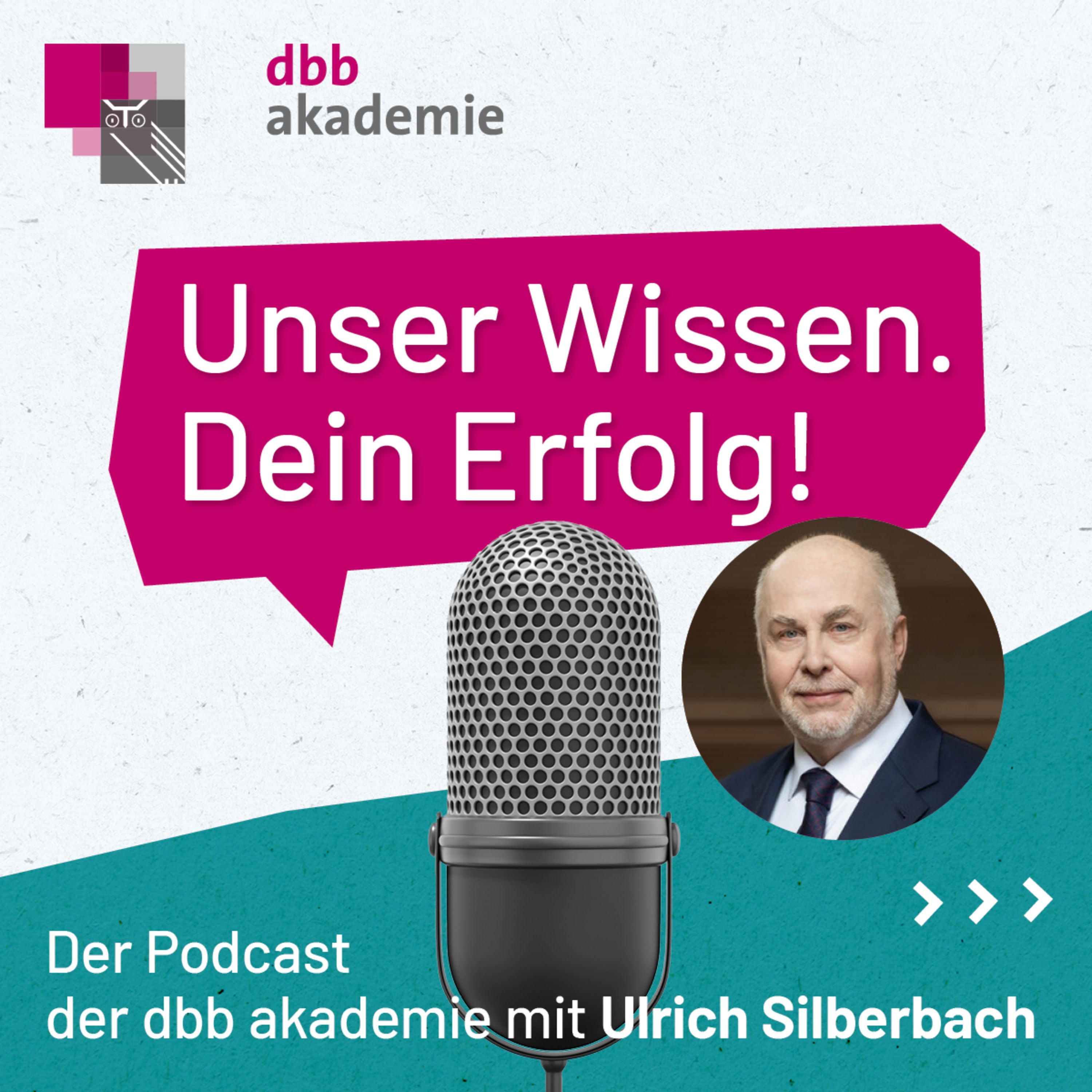 #1 Ulrich Silberbach (dbb): Erfolgreich Führen im öffentlichen Dienst