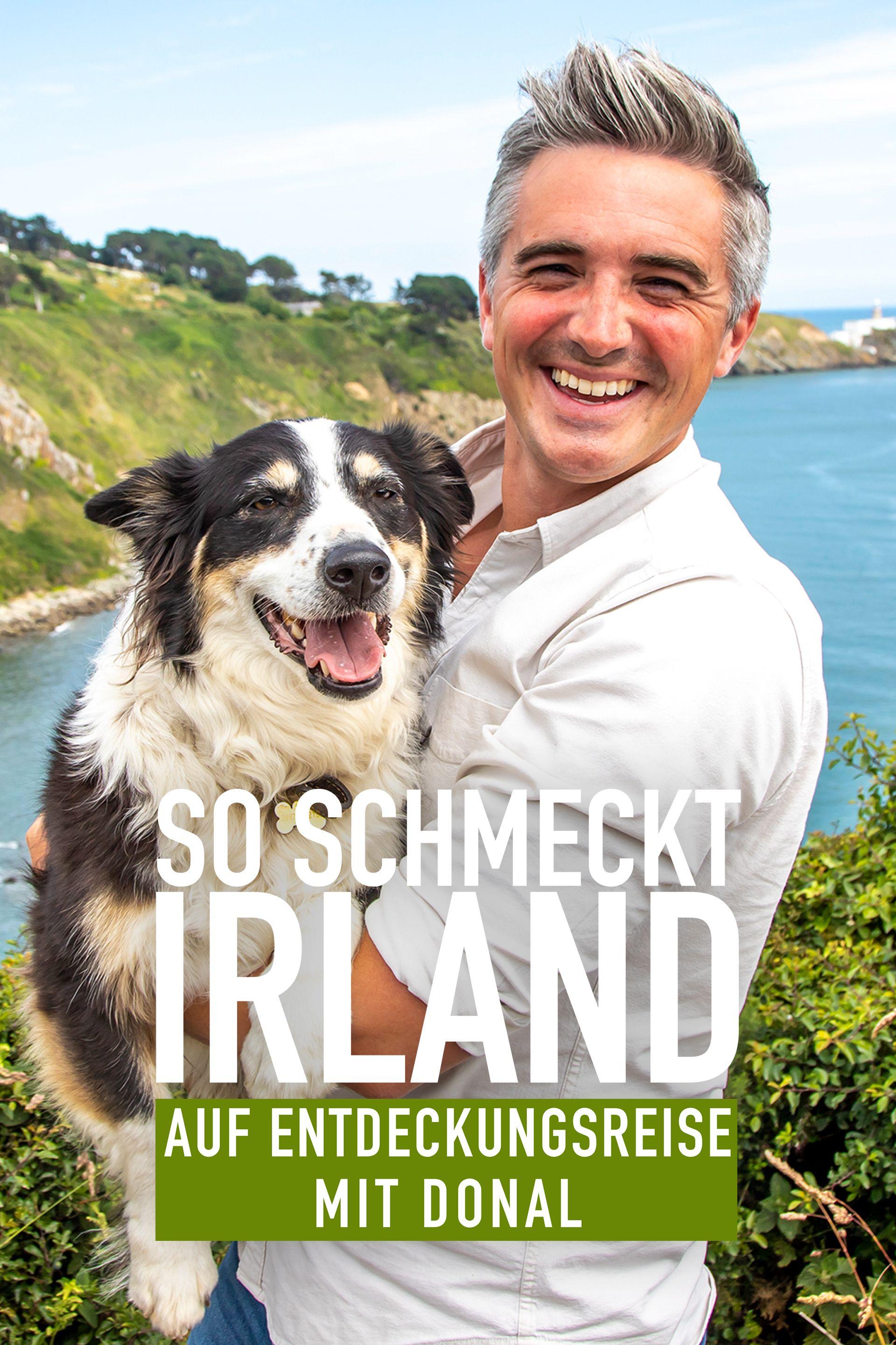 So schmeckt Irland - Auf Entdeckungsreise mit Donal