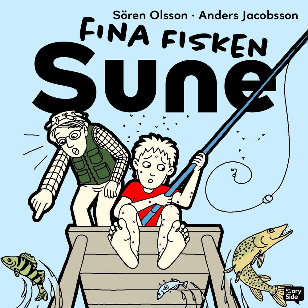 Fina fisken, Sune