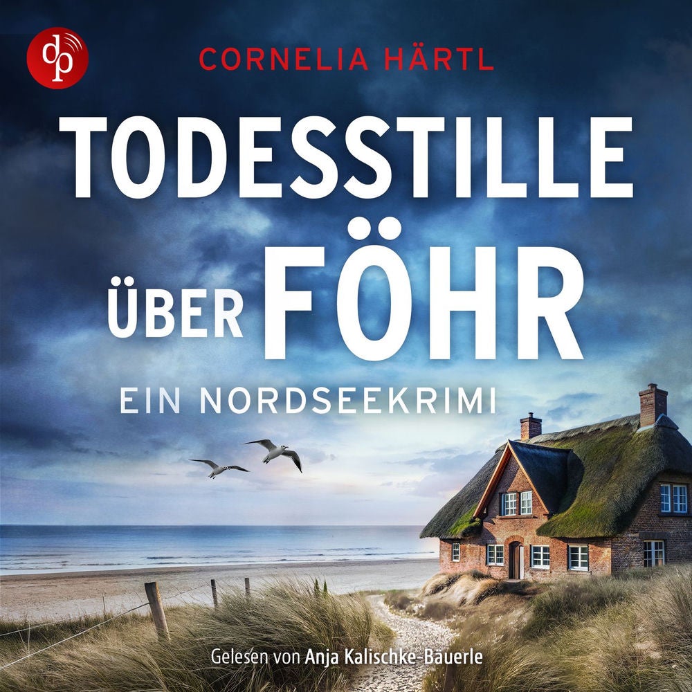 Todesstille über Föhr | Inselkrimi Hörbuch - Ein Nordseekrimi-Reihe, Band 5