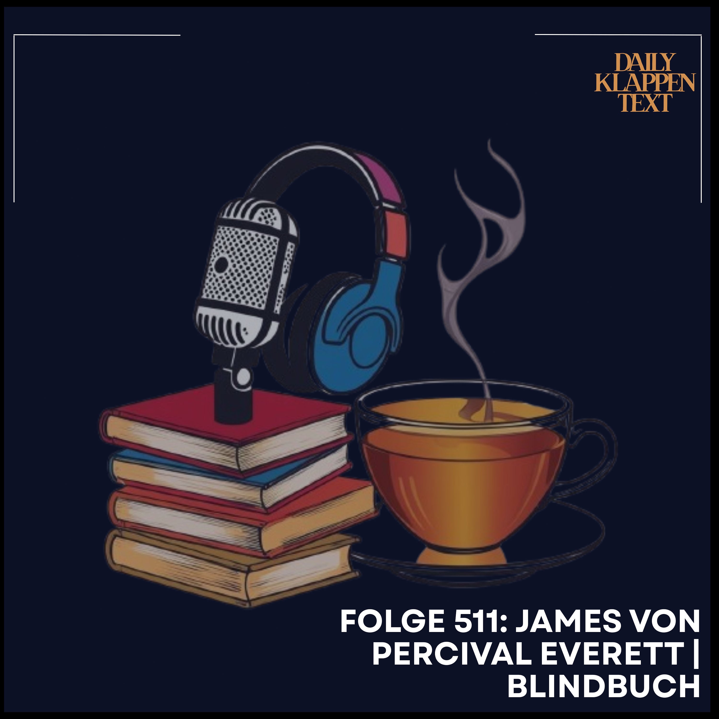 Folge 511: James von Percival Everett | Blindbuch