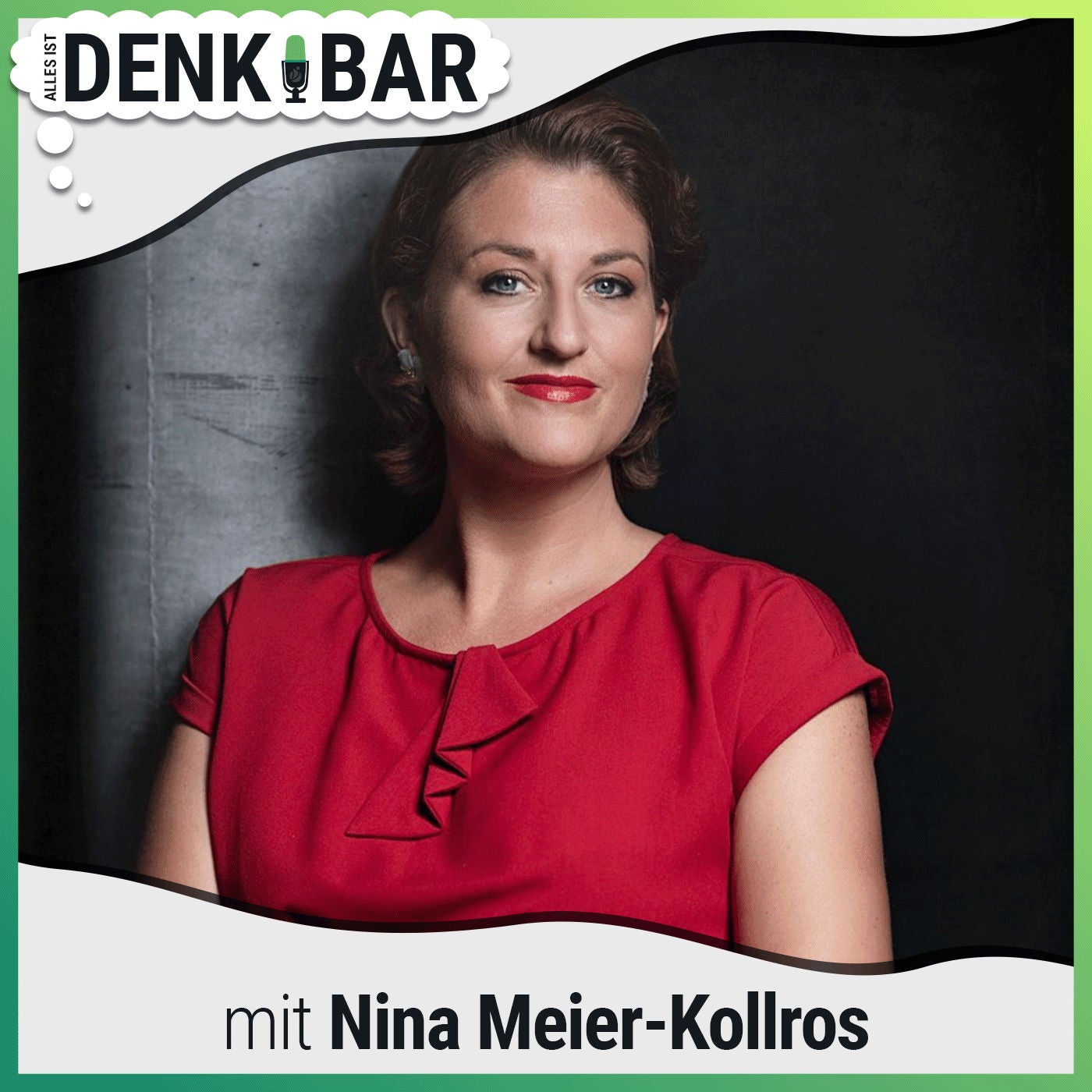 DenkBar | Über Mütter und Selbstwert mit Nina Meier-Kollros | Ep 15