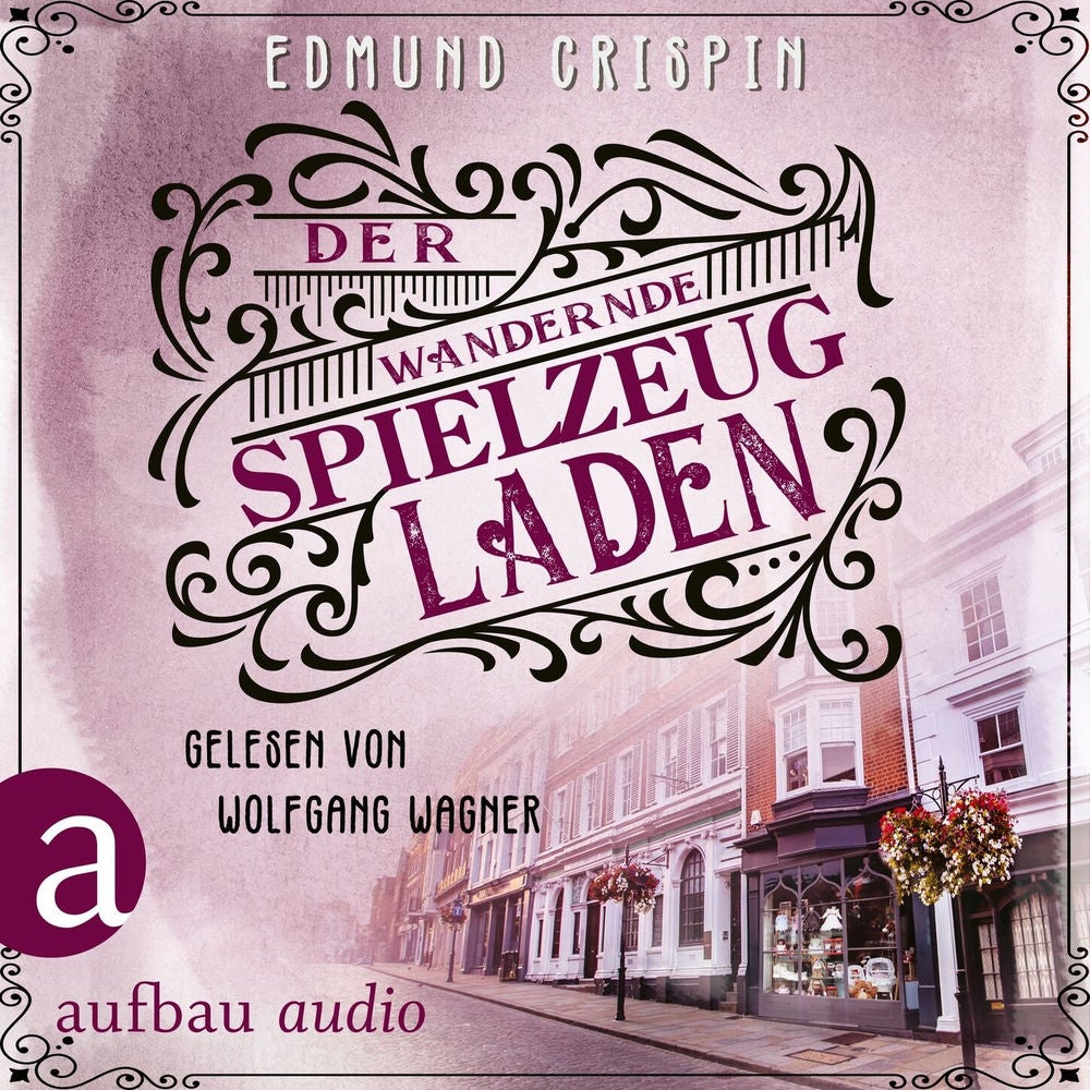 Der wandernde Spielzeugladen - Professor Gervase Fen ermittelt, Band 3