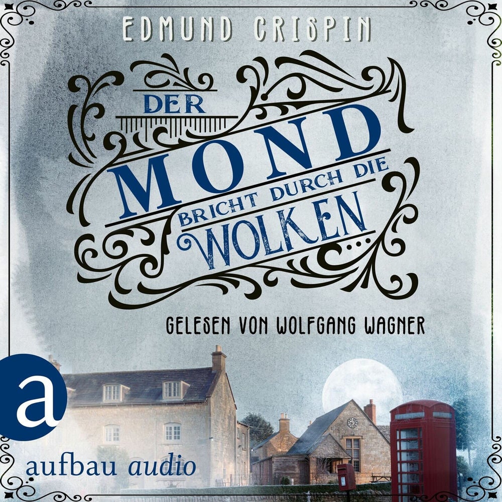 Der Mond bricht durch die Wolken - Professor Gervase Fen ermittelt, Band 9