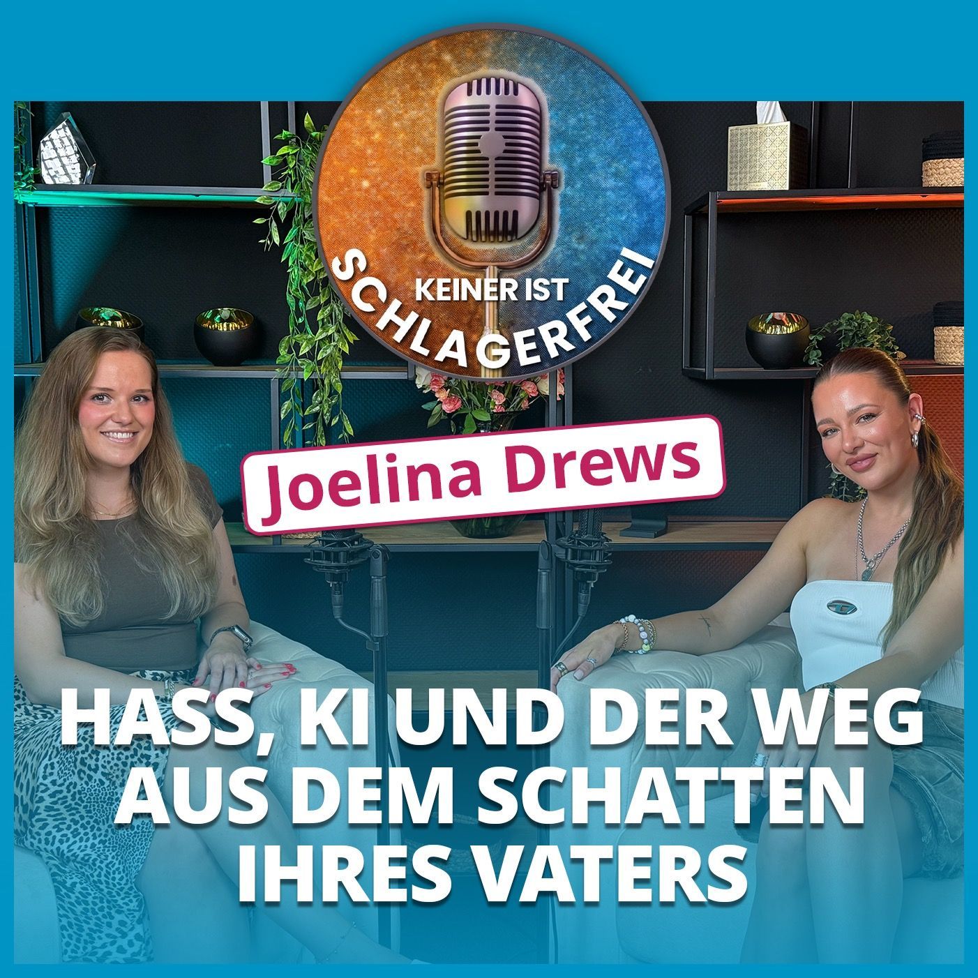 Joelina Drews im Interview - Keiner ist schlagerfrei | Folge 26