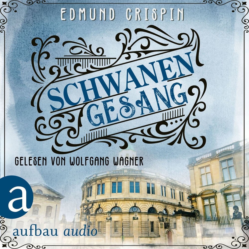 Schwanengesang - Professor Gervase Fen ermittelt, Band 4