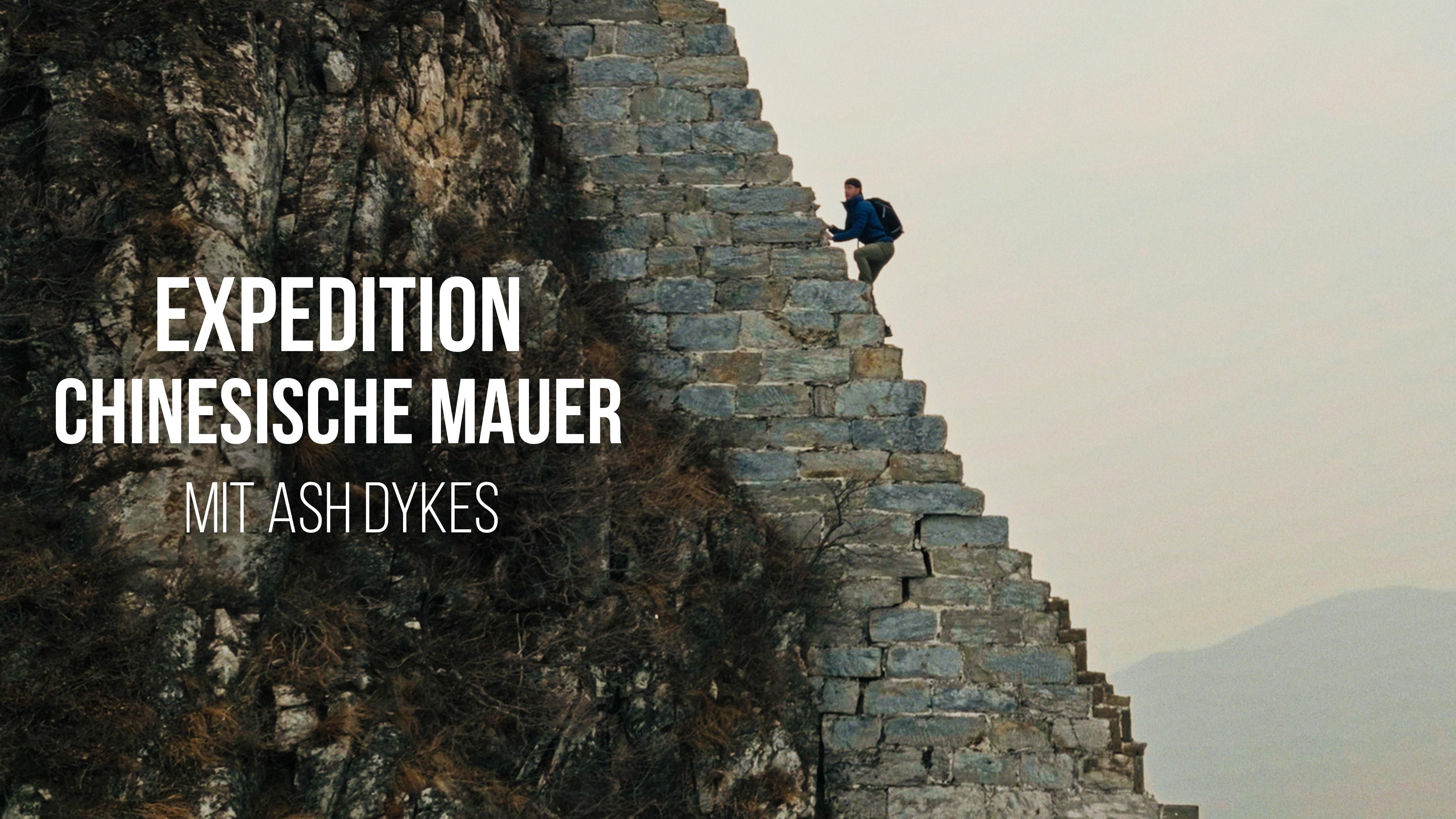 Expedition Chinesische Mauer mit Ash Dykes