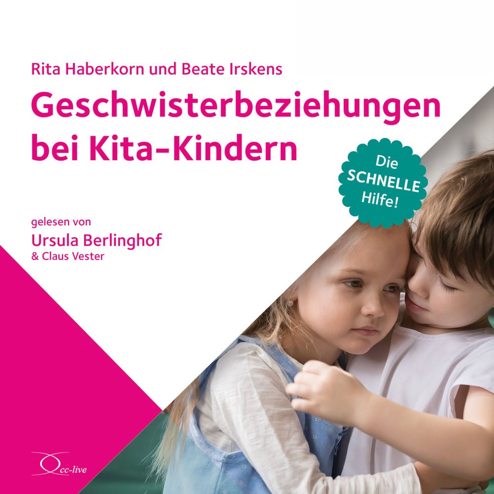 Geschwisterbeziehungen bei Kita-Kindern