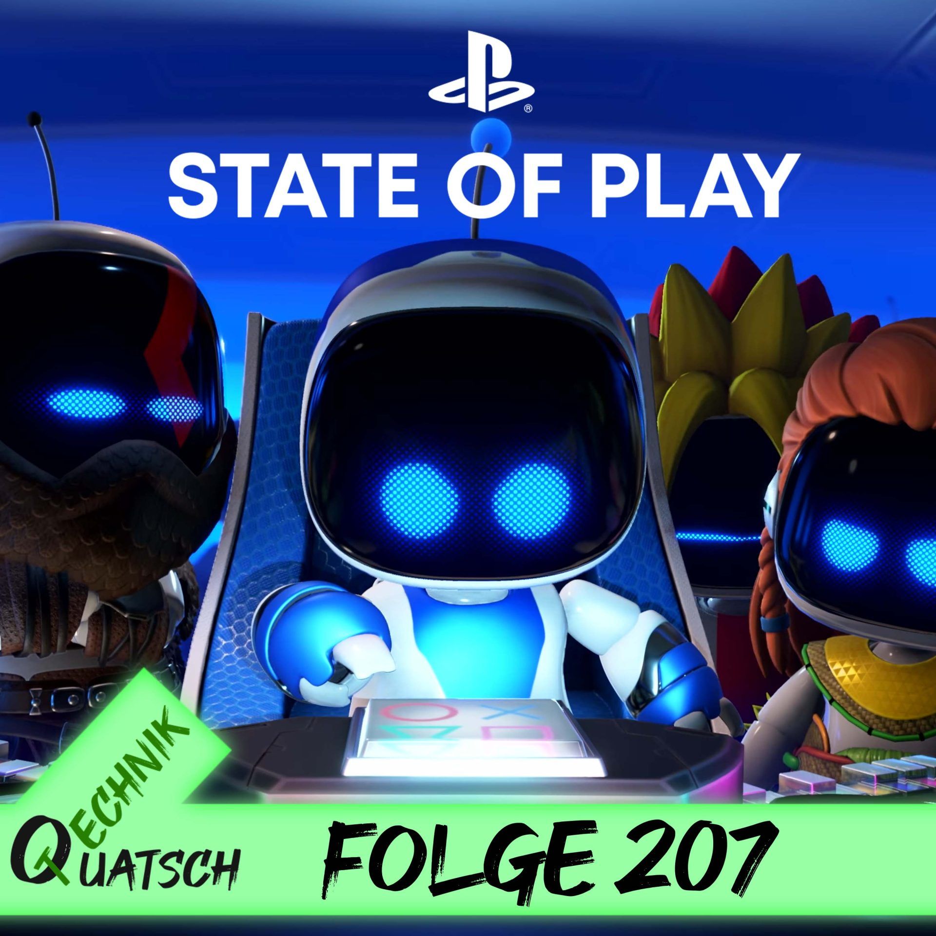 Folge 207: Sony State of Play mit Astro Bot, God of War Ragnarök PC, Dynasty Warriors Origins uvw.; VW id.1 soll 2027 für etwa 20.000 Euro kommen