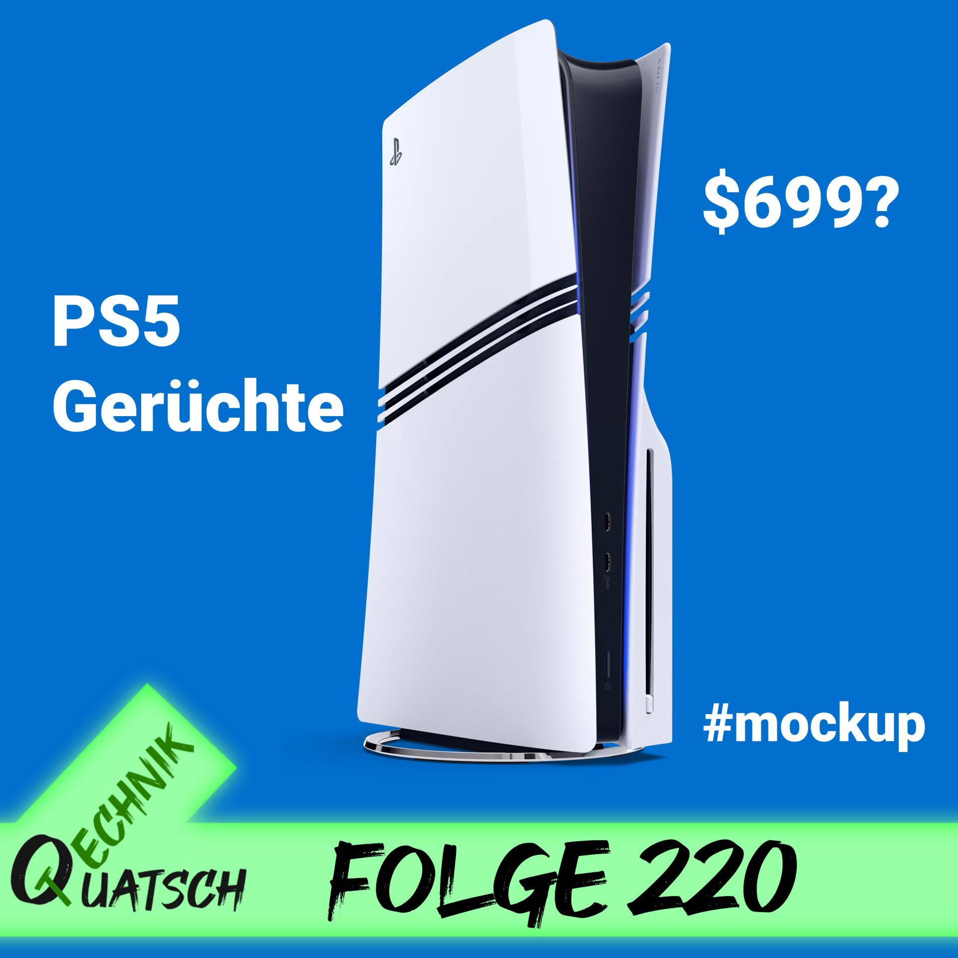 Folge 220: Neue Leaks zu PS5 Pro – mit Streifen und für 700 Dollar? Twitter in Brasilien blockiert. Update für Ryzen 9000 auch für Windows 23H2