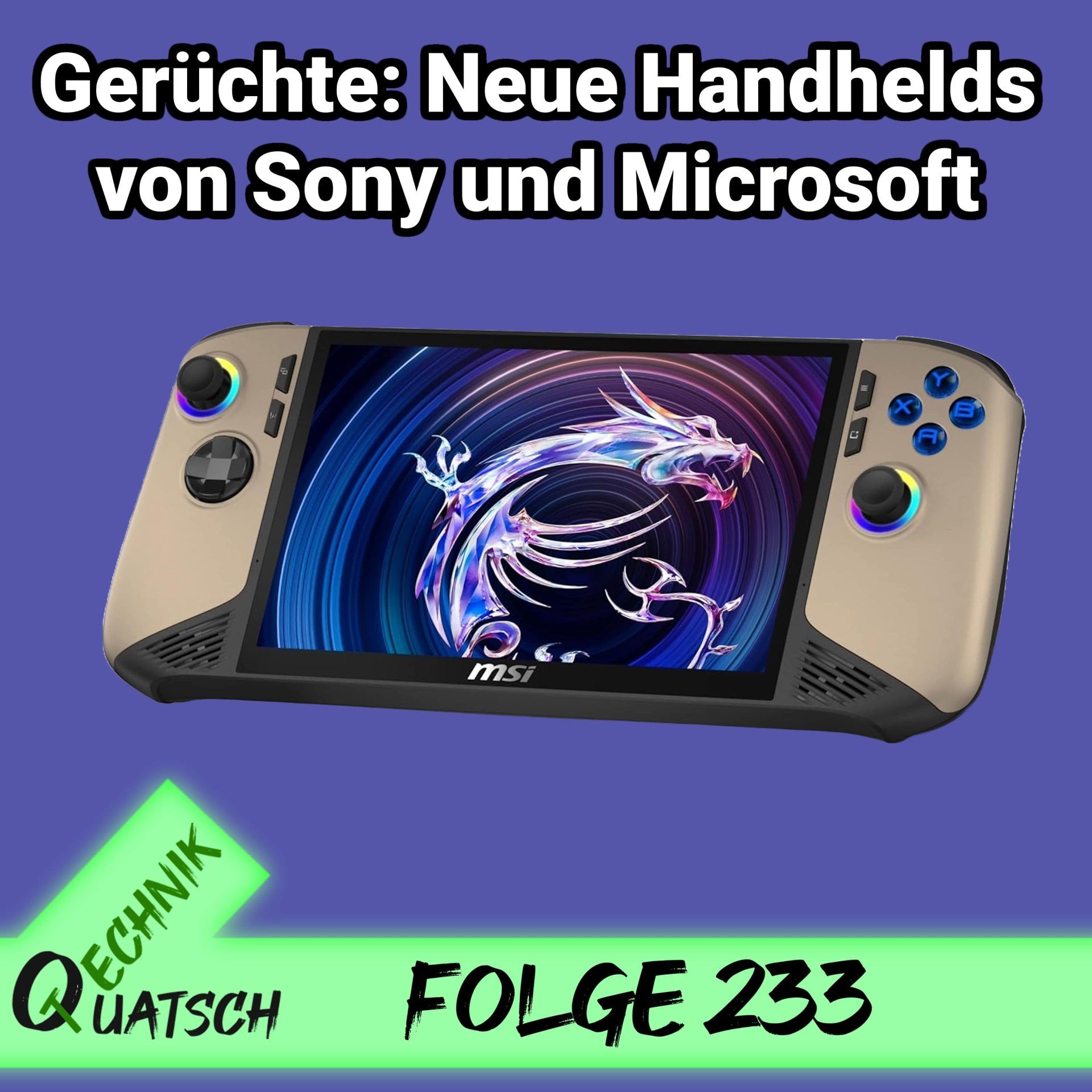 TQ233: Microsoft und Sony arbeiten an Handhelds, MSI Claw 8 AI+ mit Intel Core Ultra 258V geleakt, Teaser für Intel Battlemage GPU Arc B580