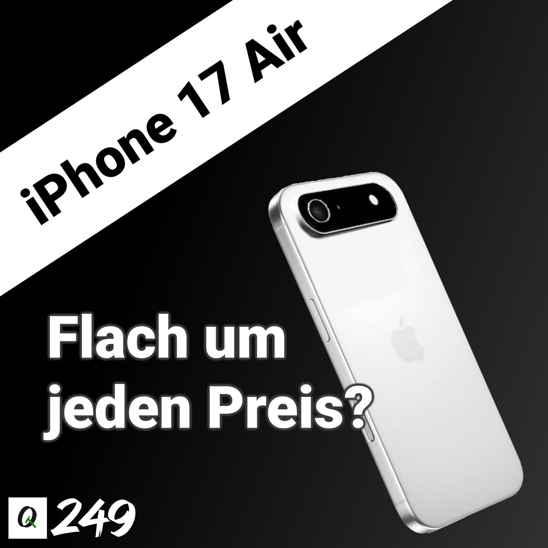 TQ249: Apple iPhone 17 Air extra dünn; Apple muss iOS für Drittanbieter öffnen; BYD lädt E-Auto-Akku mit 1000 kW