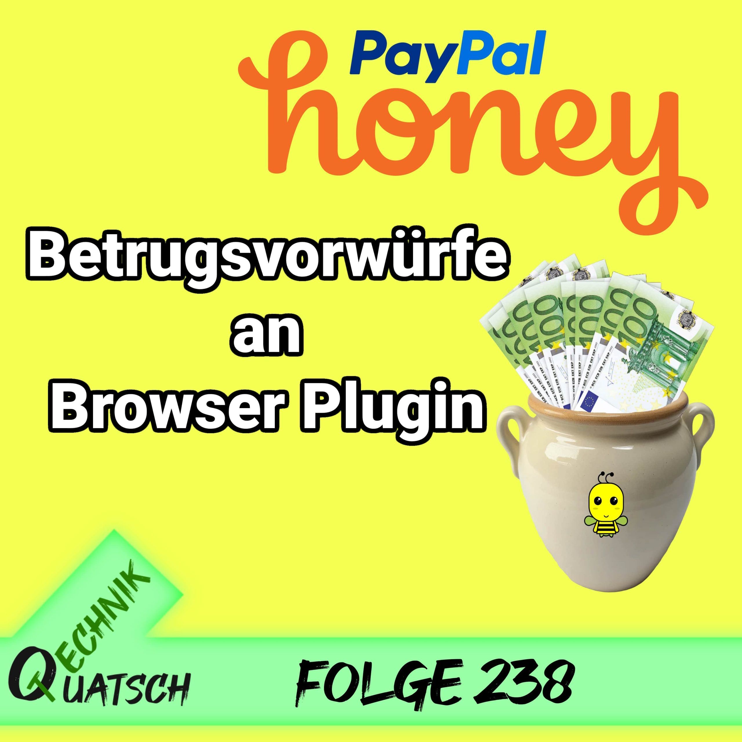 TQ238: Sammelklage gegen Paypal Honey, IBAN-Betrug über Paypal, neue Gerüchte zu Half-Life 3
