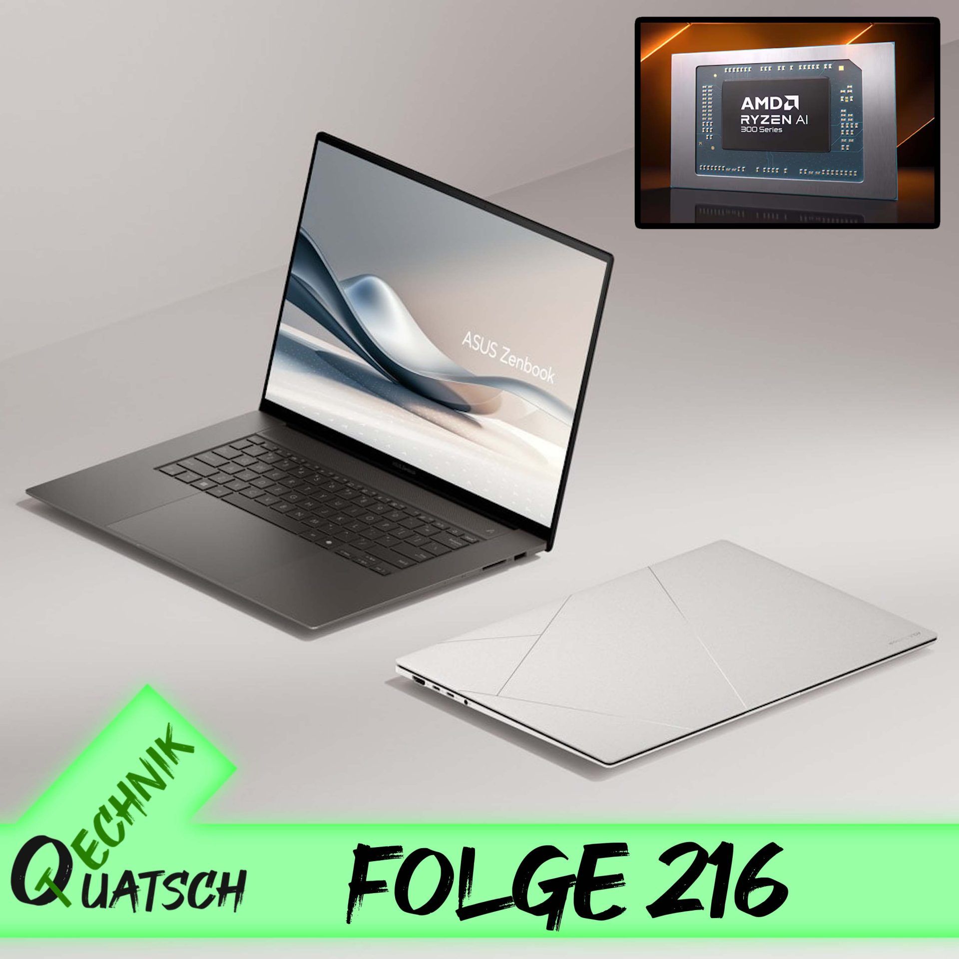 Folge 216: Reviews zu Ryzen AI 300 im Asus Zenbook S16; 2 Jahre längere Garantie für Raptor Lake; Logitech und die „Forever Mouse“