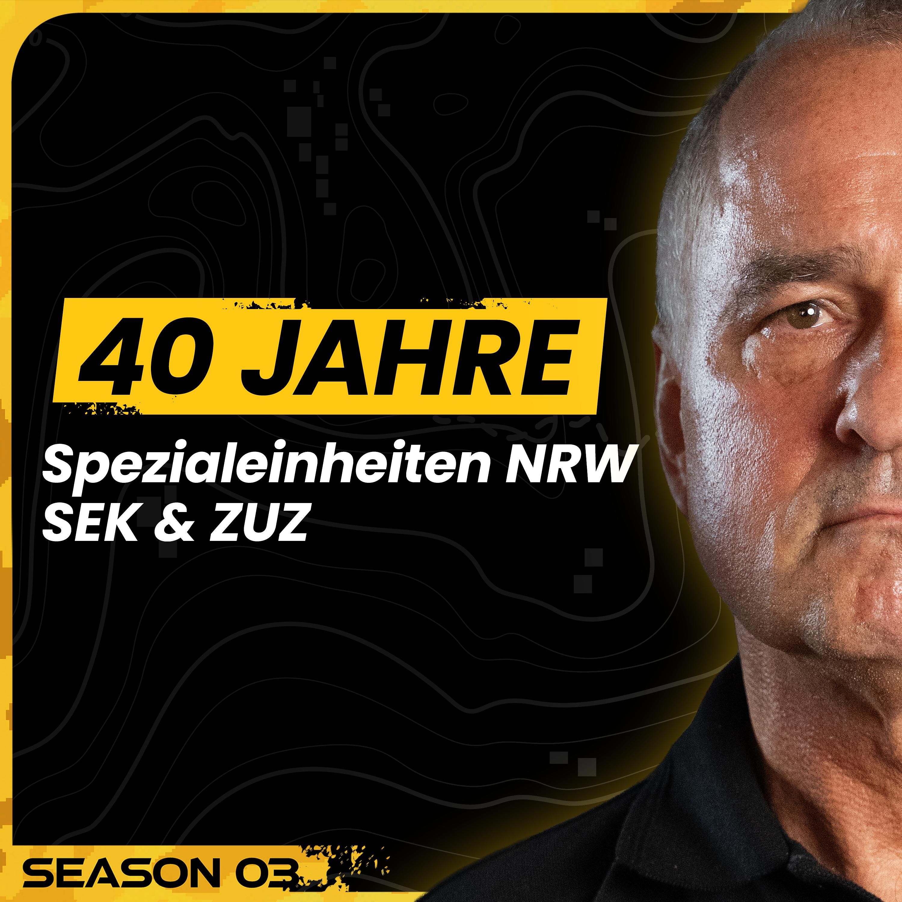 40 Jahre Spezialeinheiten NRW – Arno über SEK, ZUZ, Geiselnahmen & Auswahlverfahren