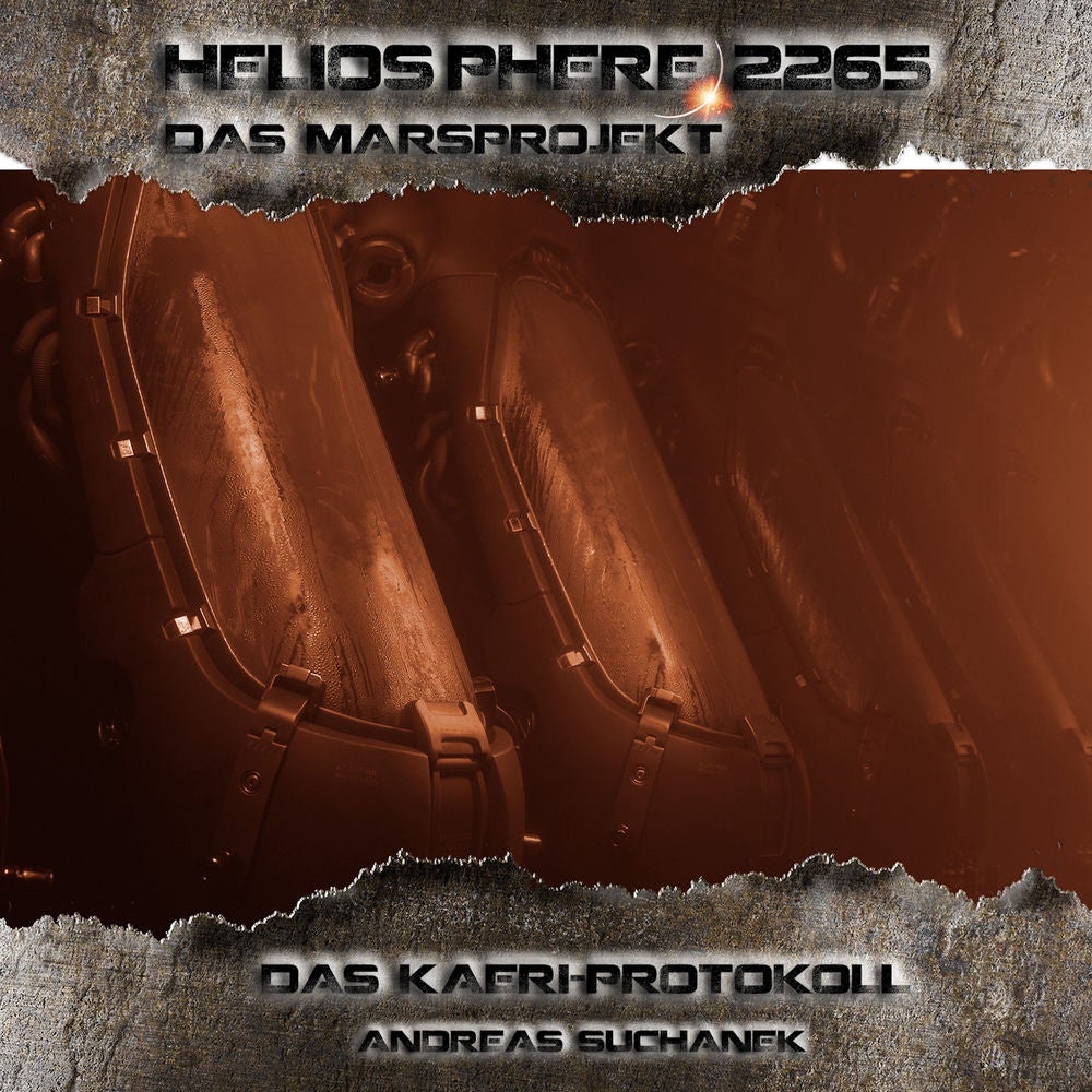 Heliosphere 2265 – Das Marsprojekt 3 - Das Kaeri Protokoll