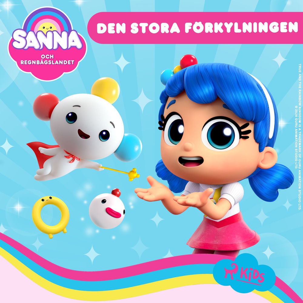 Sanna och Regnbågslandet: Den stora förkylningen