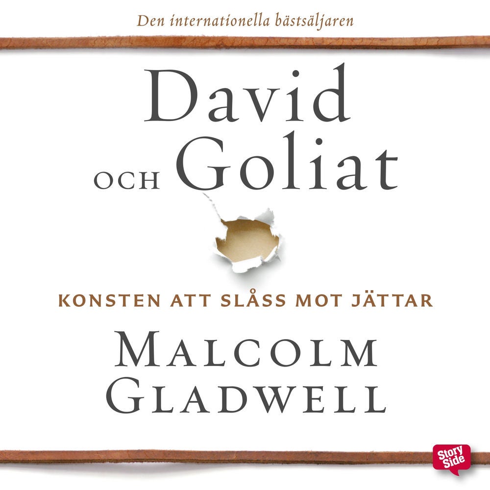 David och Goliat: konsten att slåss mot jättar
