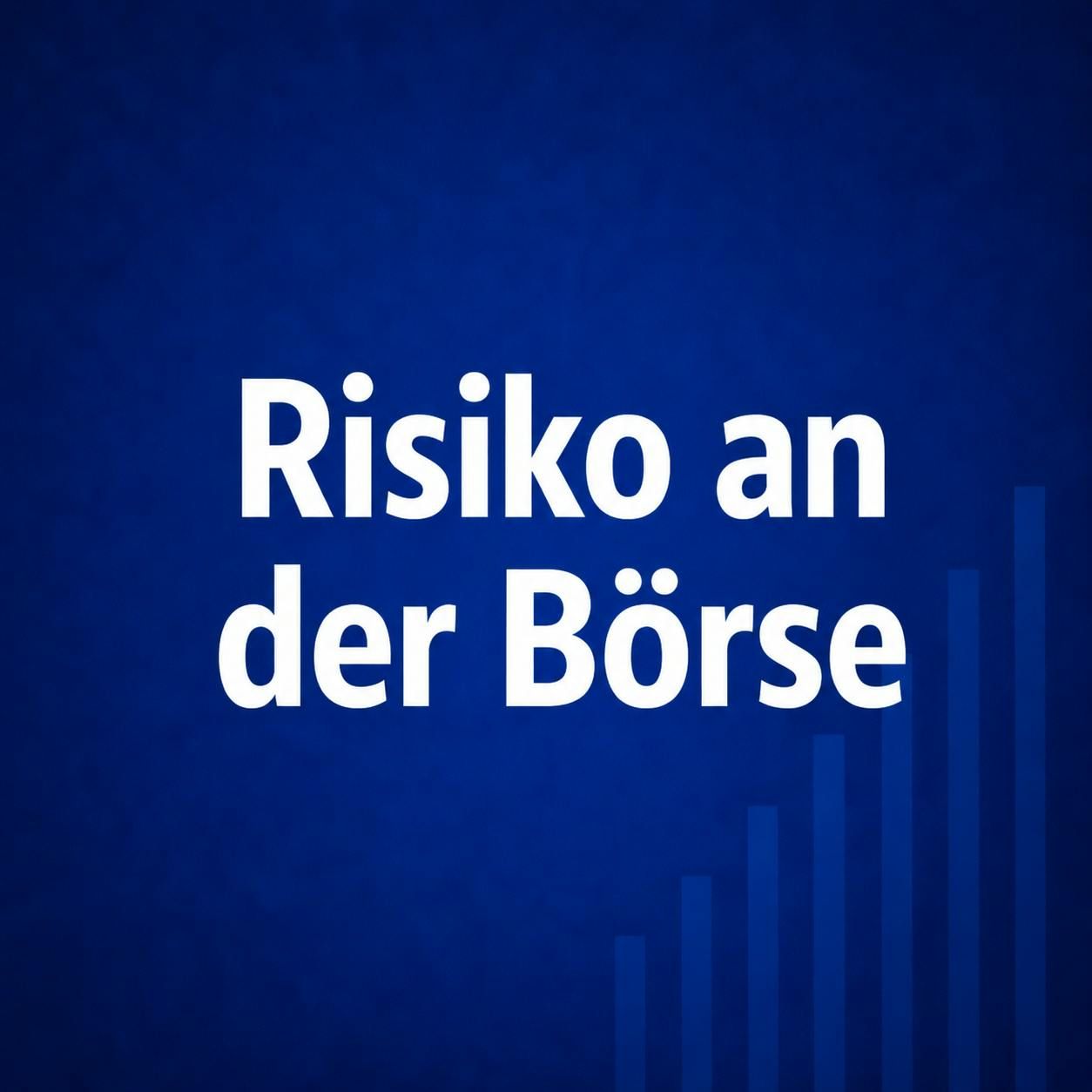 Risiko an der Börse #7 (Neuauflage)