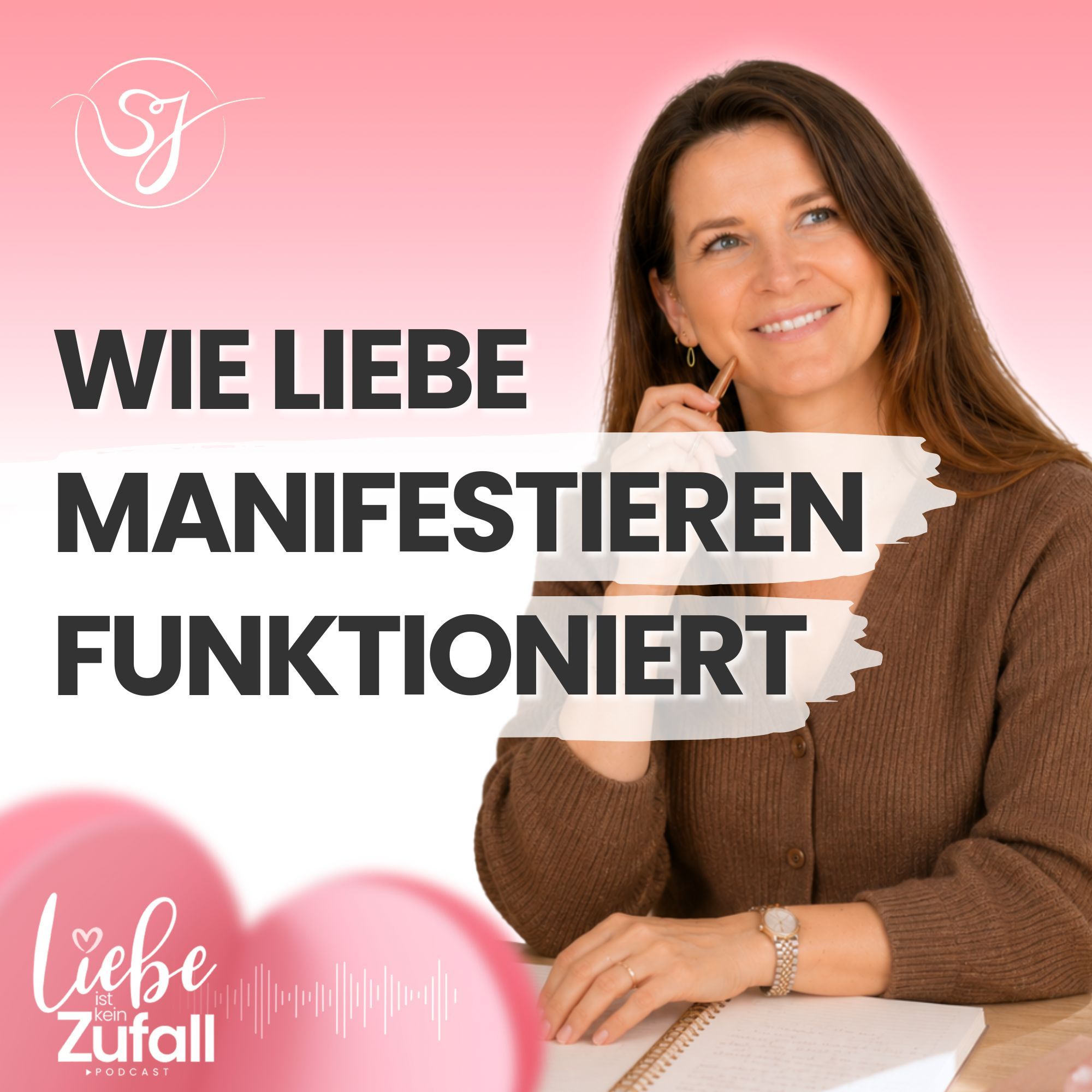 Liebe manifestieren - wie es wirklich klappt
