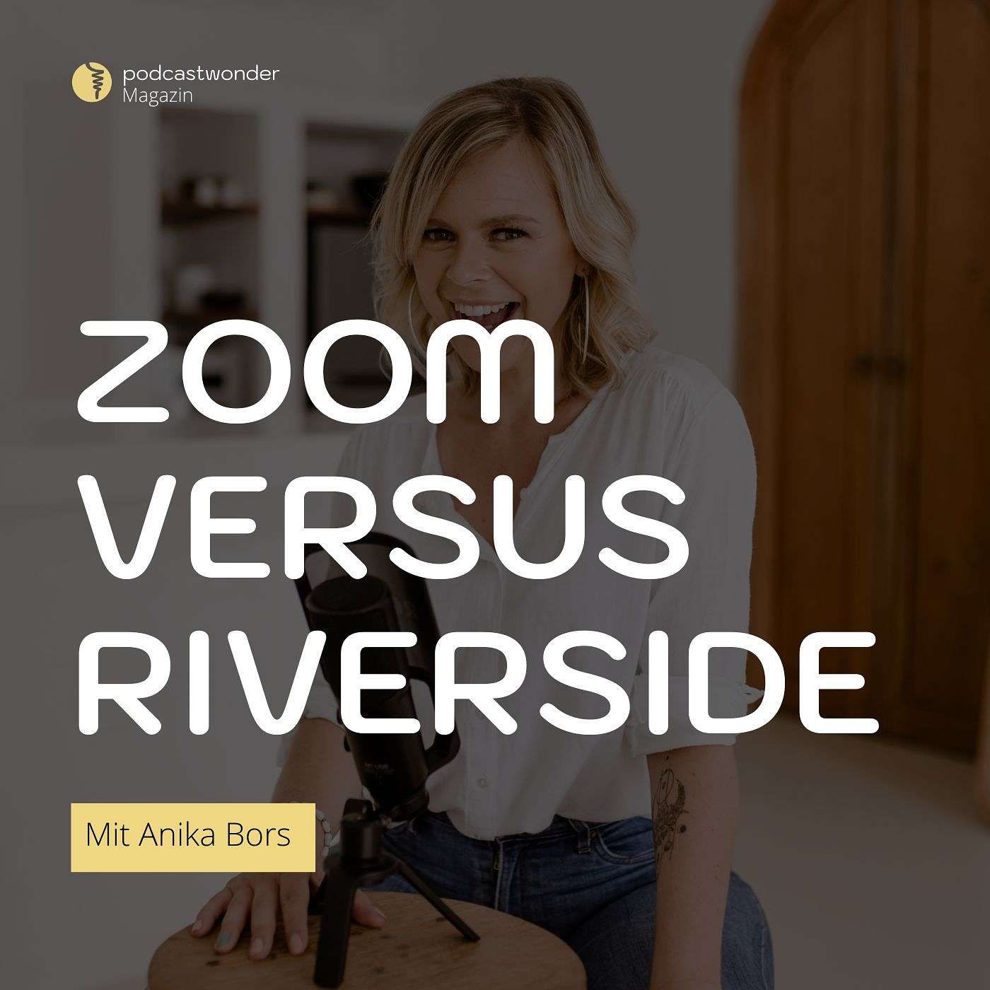 Zoom vs. Riverside: Welches Tool eignet sich besser für deinen Podcast?