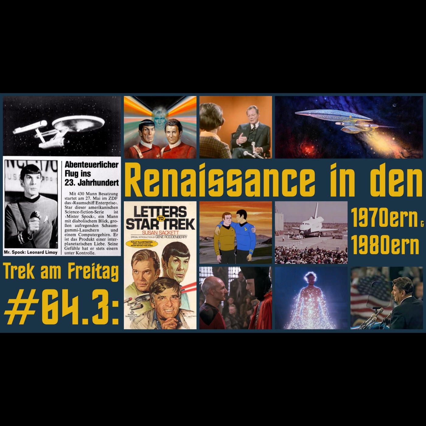 Trek am Freitag #64.3: Renaissance in den 1970ern & 1980ern